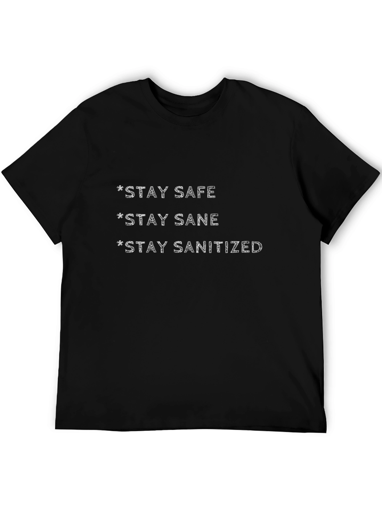 Black Stay Safe Sane Sanitized Graphic Tee view 5