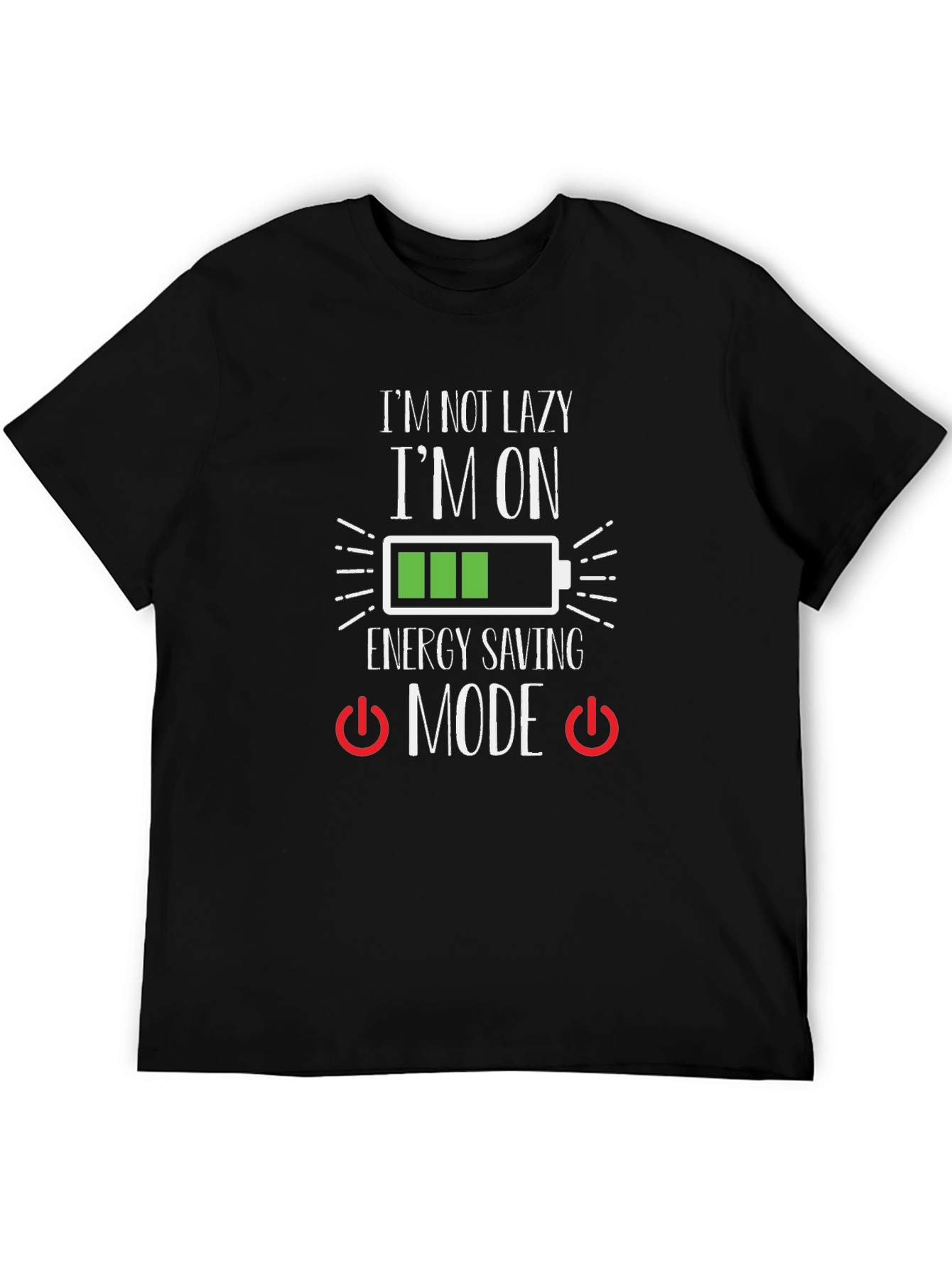 Energy Saving Mode T-Shirt - Funny Lazy Humor Tee - 5