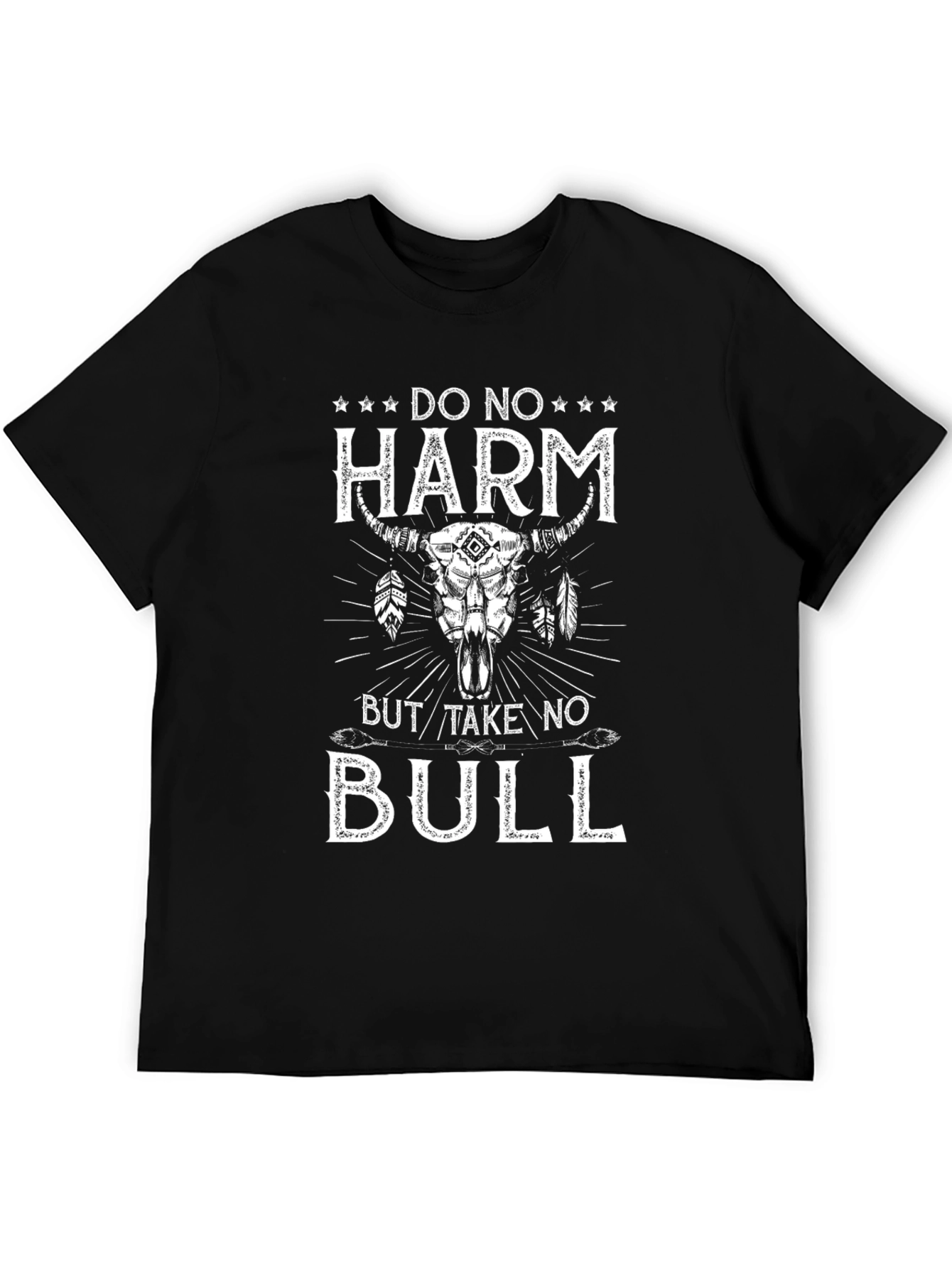 Black Do No Harm But Take No Bull Graphic Tee view 5