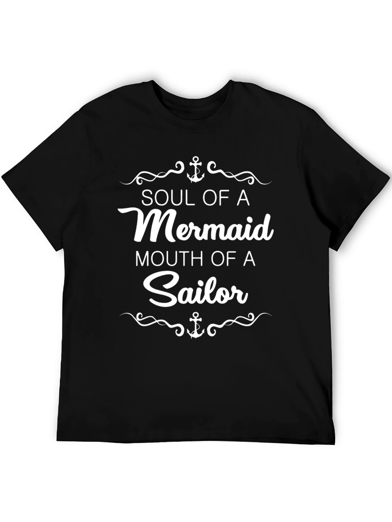 Black Soul of a Mermaid Mouth of a Sailor Black T-Shirt view 5
