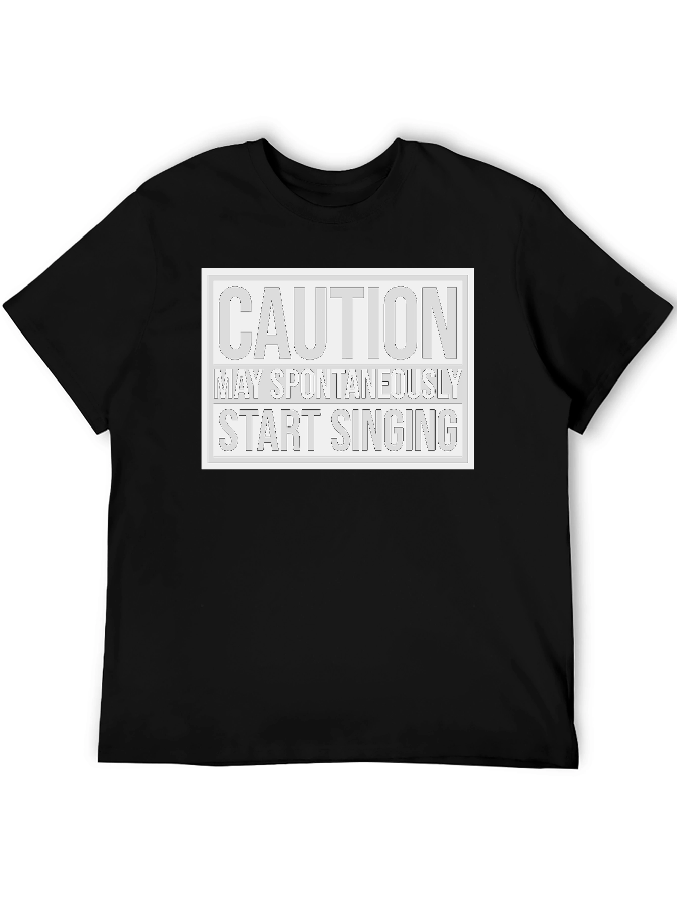 Black Caution May Spontaneously Start Singing Black T-Shirt view 5