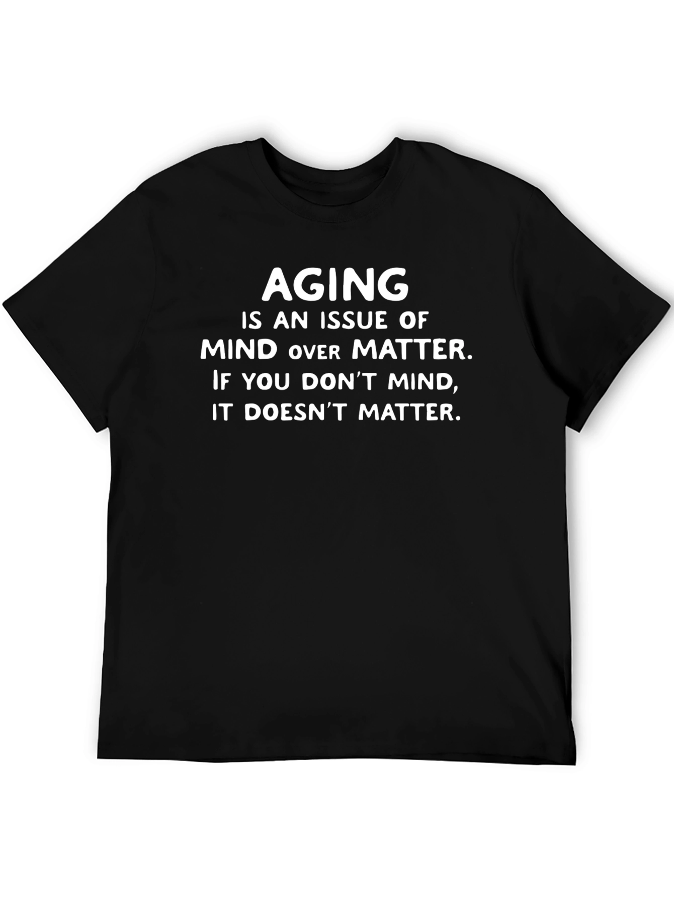 Black Aging Mind Over Matter Graphic T-Shirt view 5