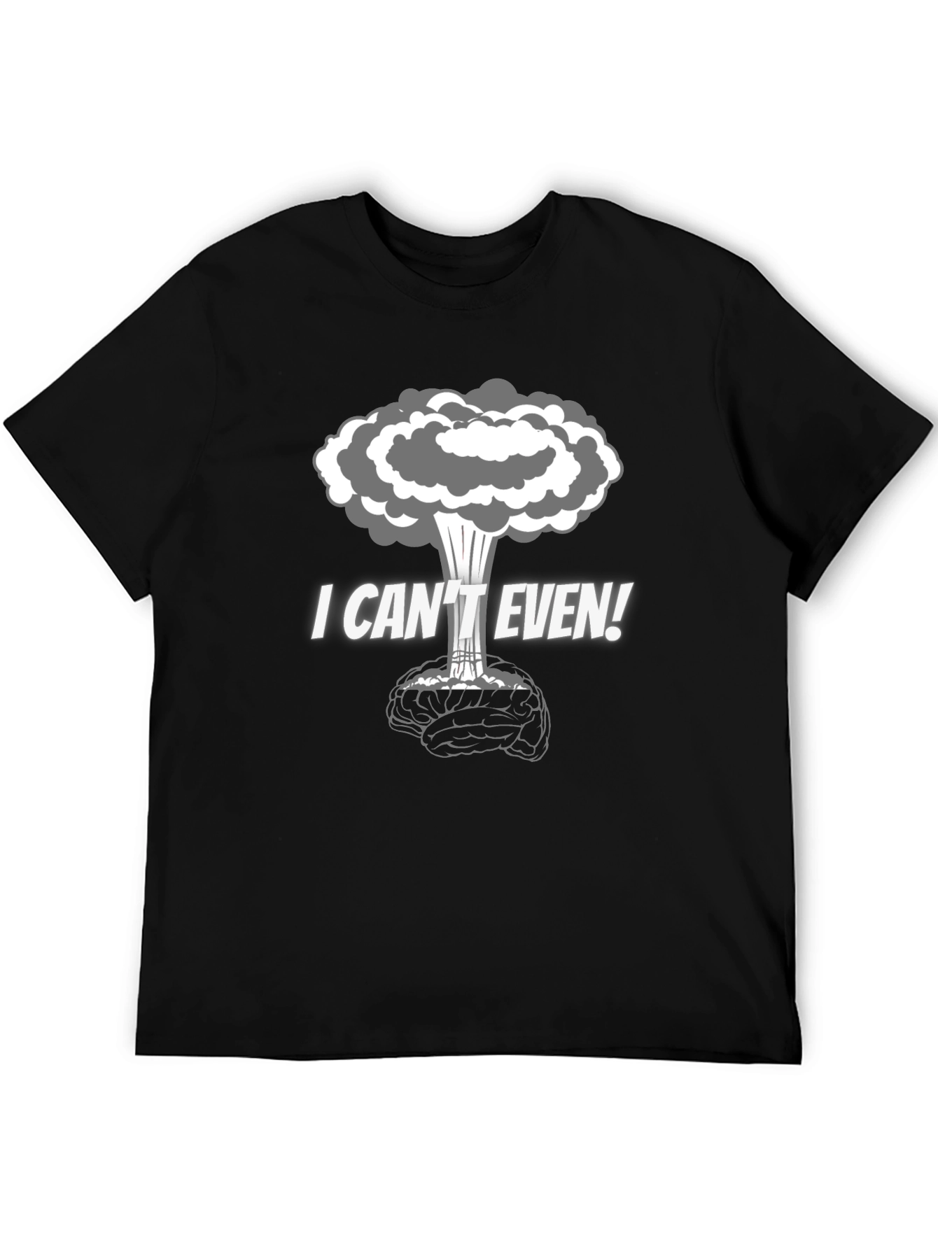 Black I Can't Even! Brain Explosion Graphic T-Shirt view 5
