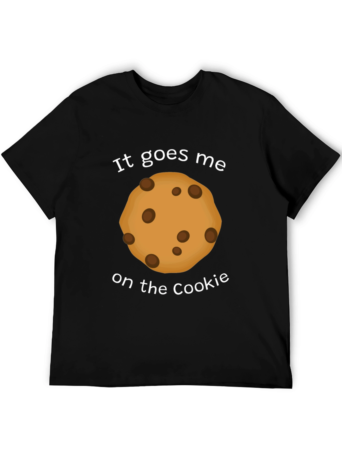 Black It Goes Me on the Cookie Funny T-Shirt view 5