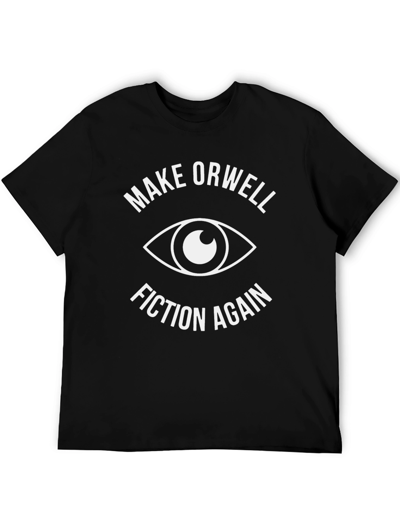 Black Make Orwell Fiction Again T-Shirt view 5