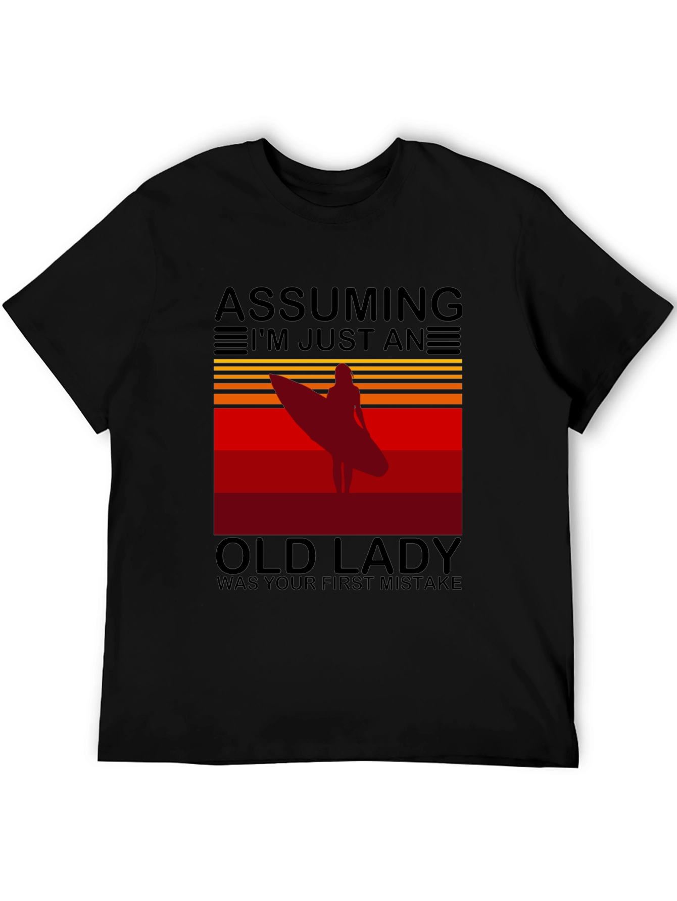 Black Assuming Old Lady Surfer T-Shirt view 5