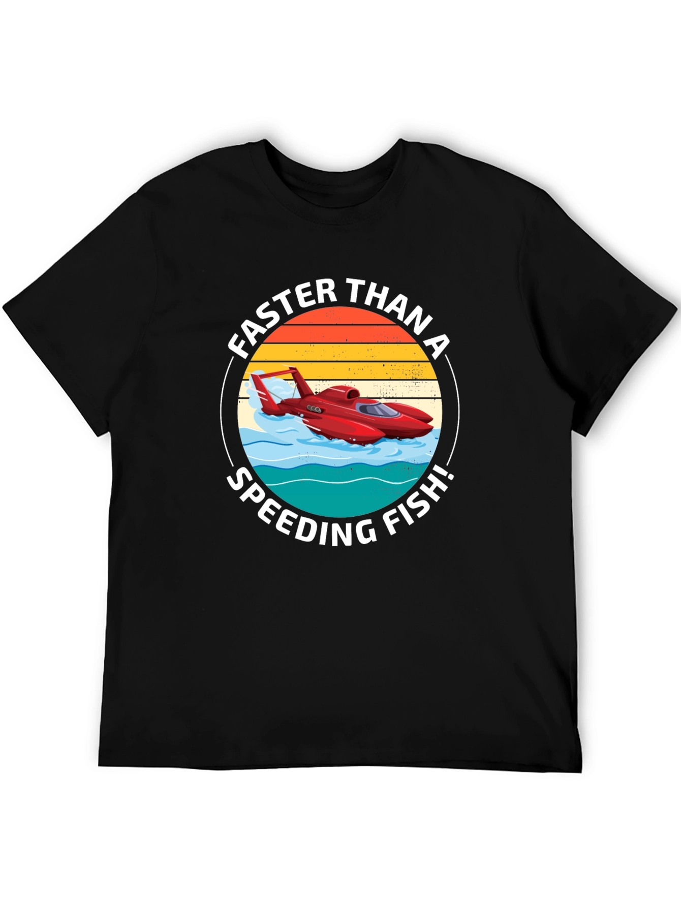 Black Faster Than a Speeding Fish T-Shirt view 5