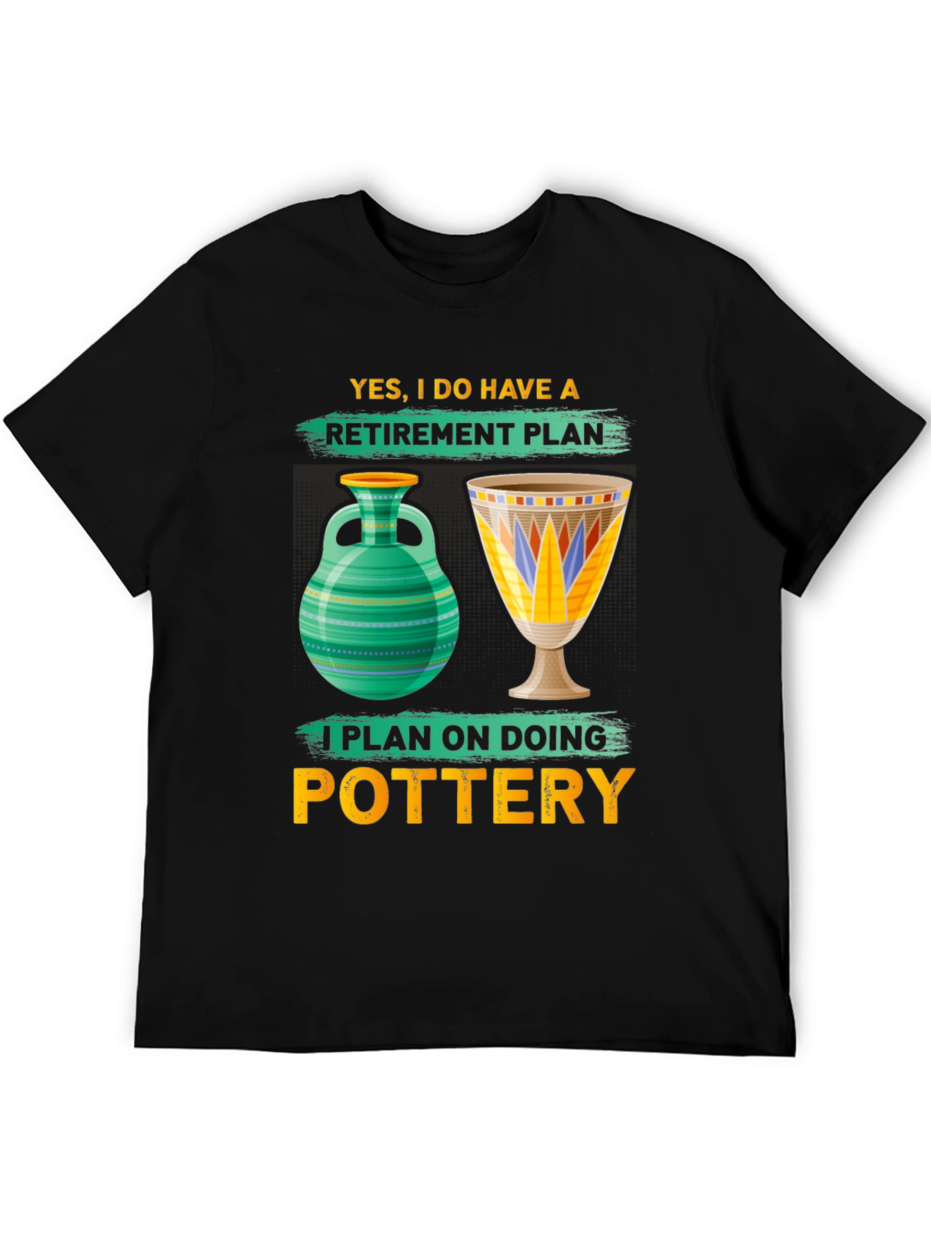 Black Pottery Retirement Plan T-Shirt view 5