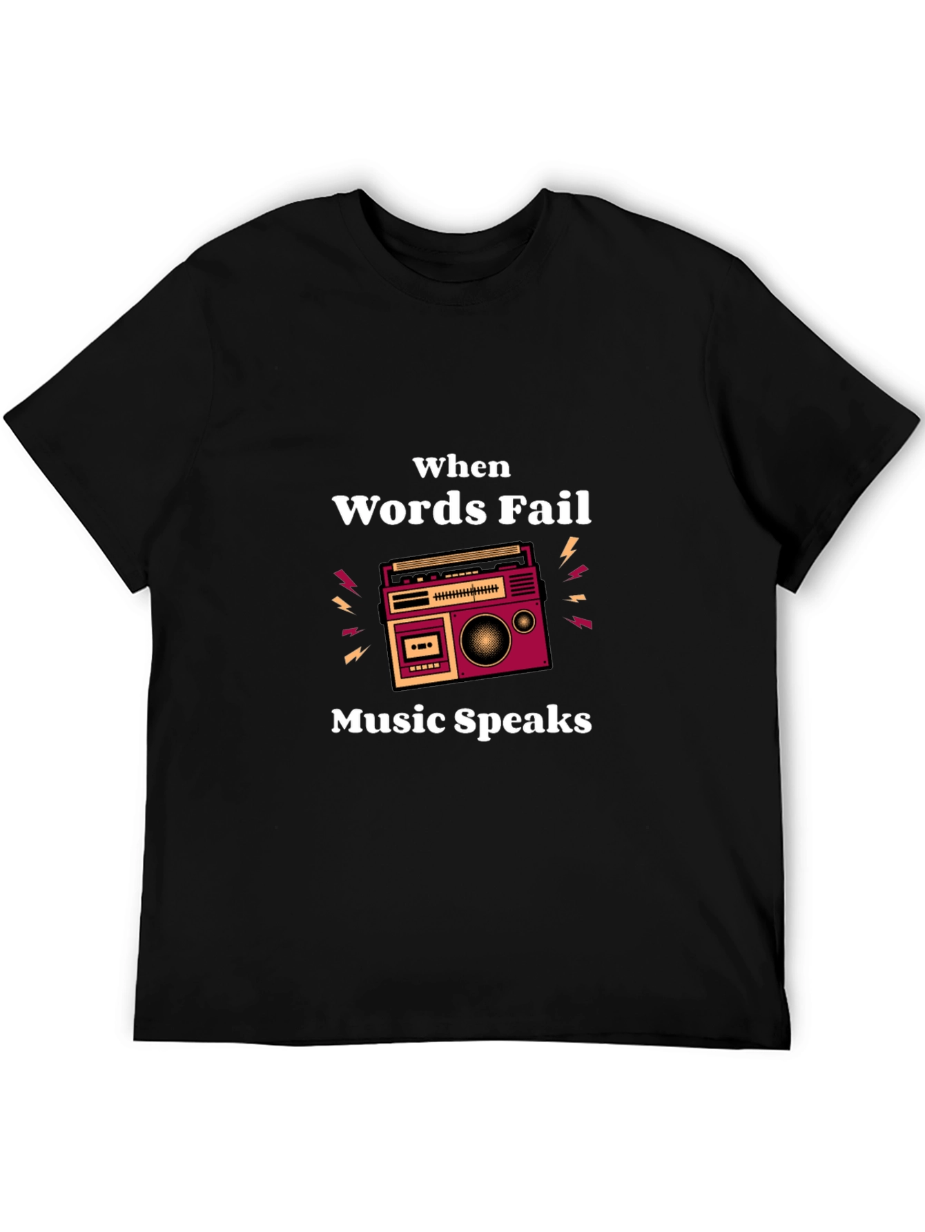 Black When Words Fail Music Speaks Graphic T-Shirt view 5