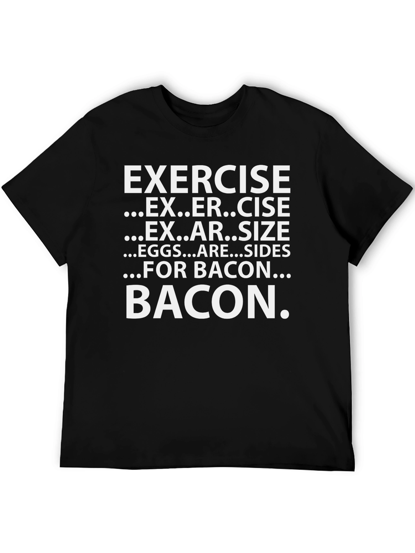 Black Exercise for Bacon T-Shirt - Funny Foodie Tee view 5
