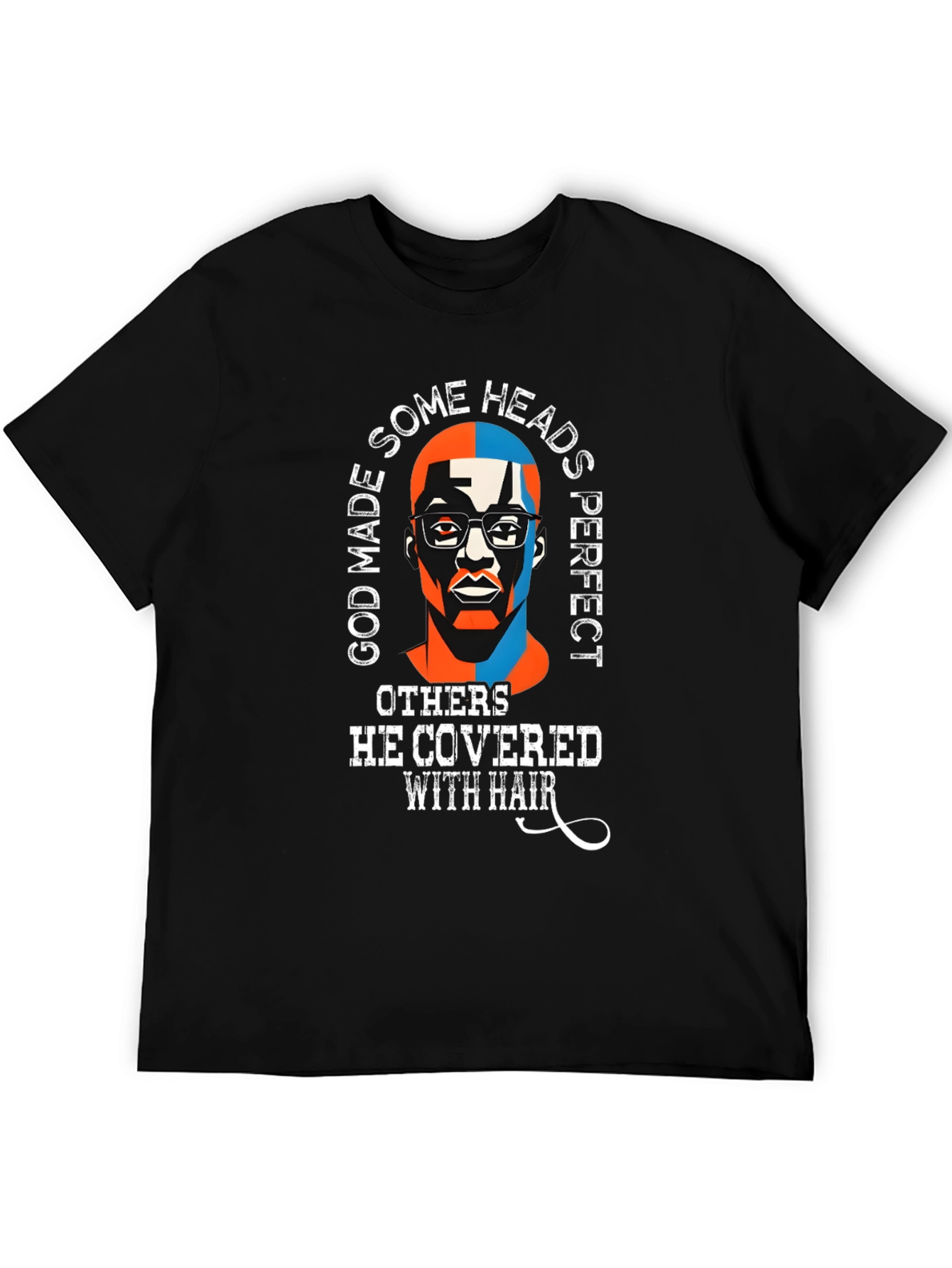Black God Made Some Heads Perfect Funny T-Shirt view 5