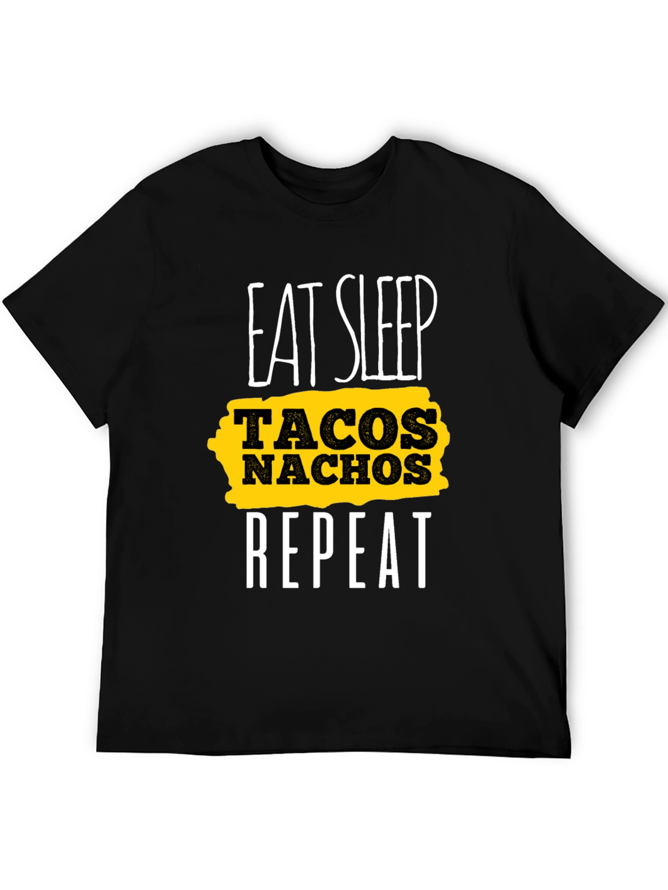 Black Eat Sleep Tacos Nachos Repeat Black Graphic Tee view 5