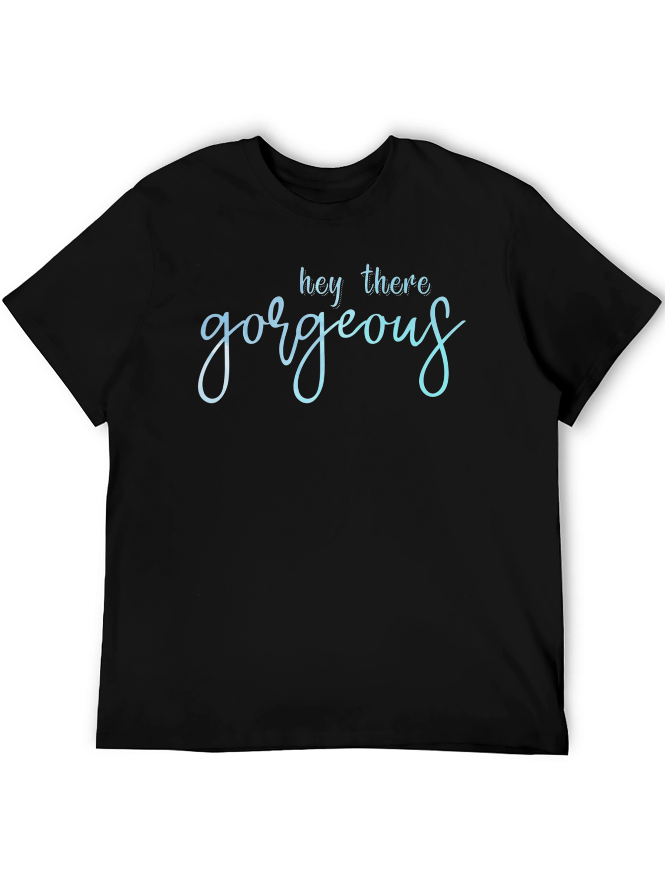 Black Hey There Gorgeous Graphic Tee - Soft Black Cotton T-Shirt view 5