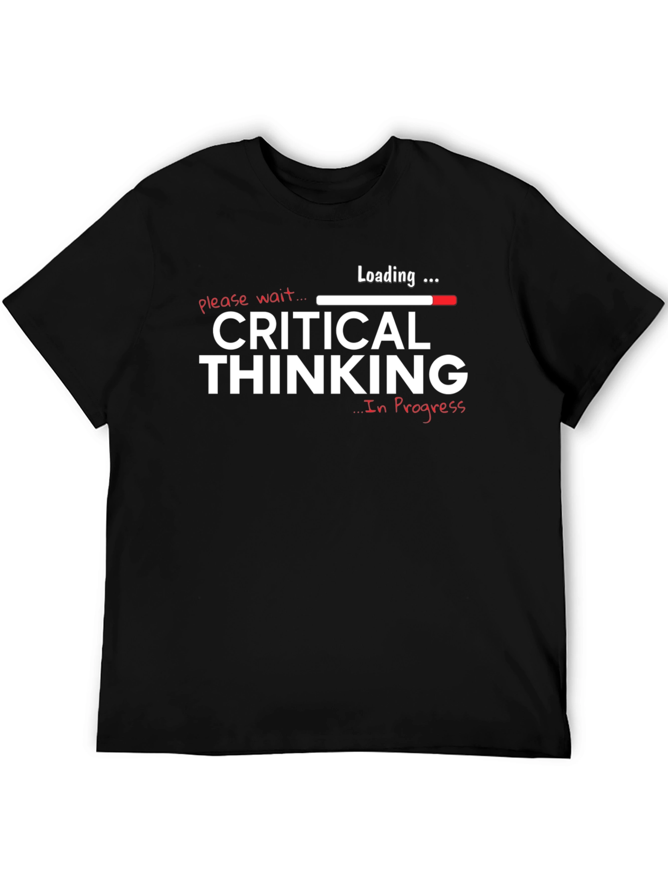 Black Critical Thinking In Progress Graphic T-Shirt view 5