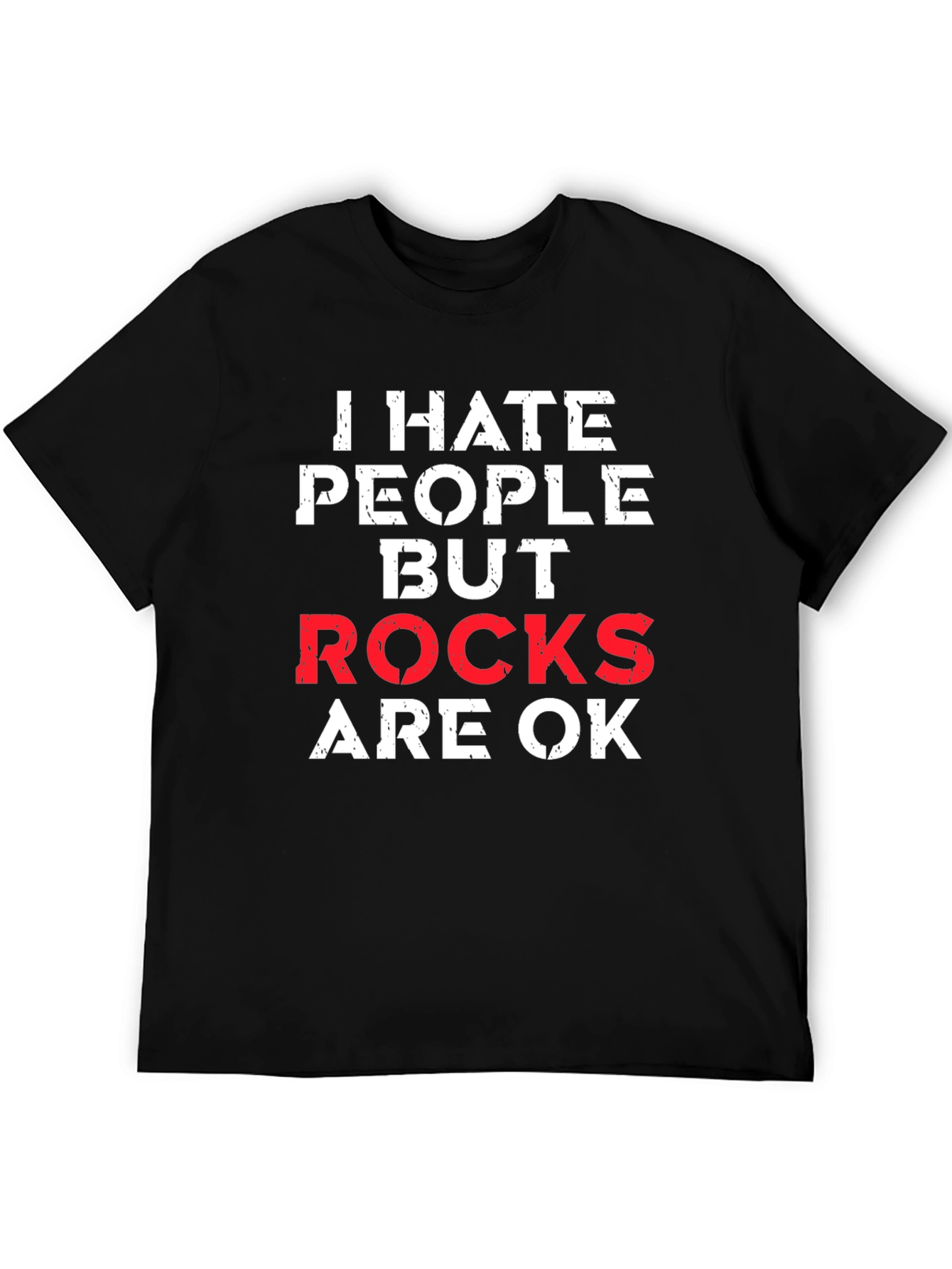 Black I Hate People But Rocks Are OK Graphic Tee view 5