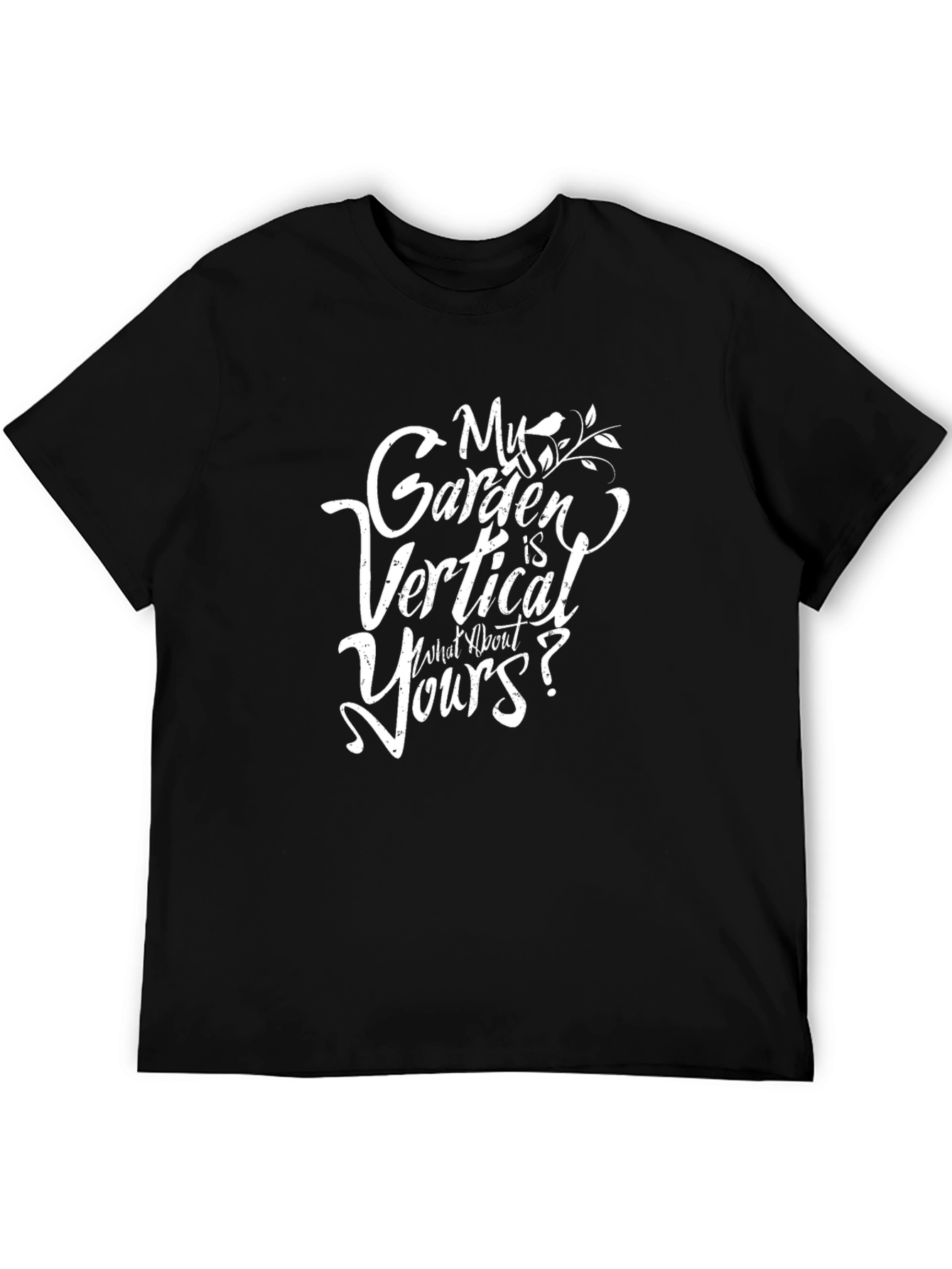 Black My Garden is Vertical T-Shirt view 5