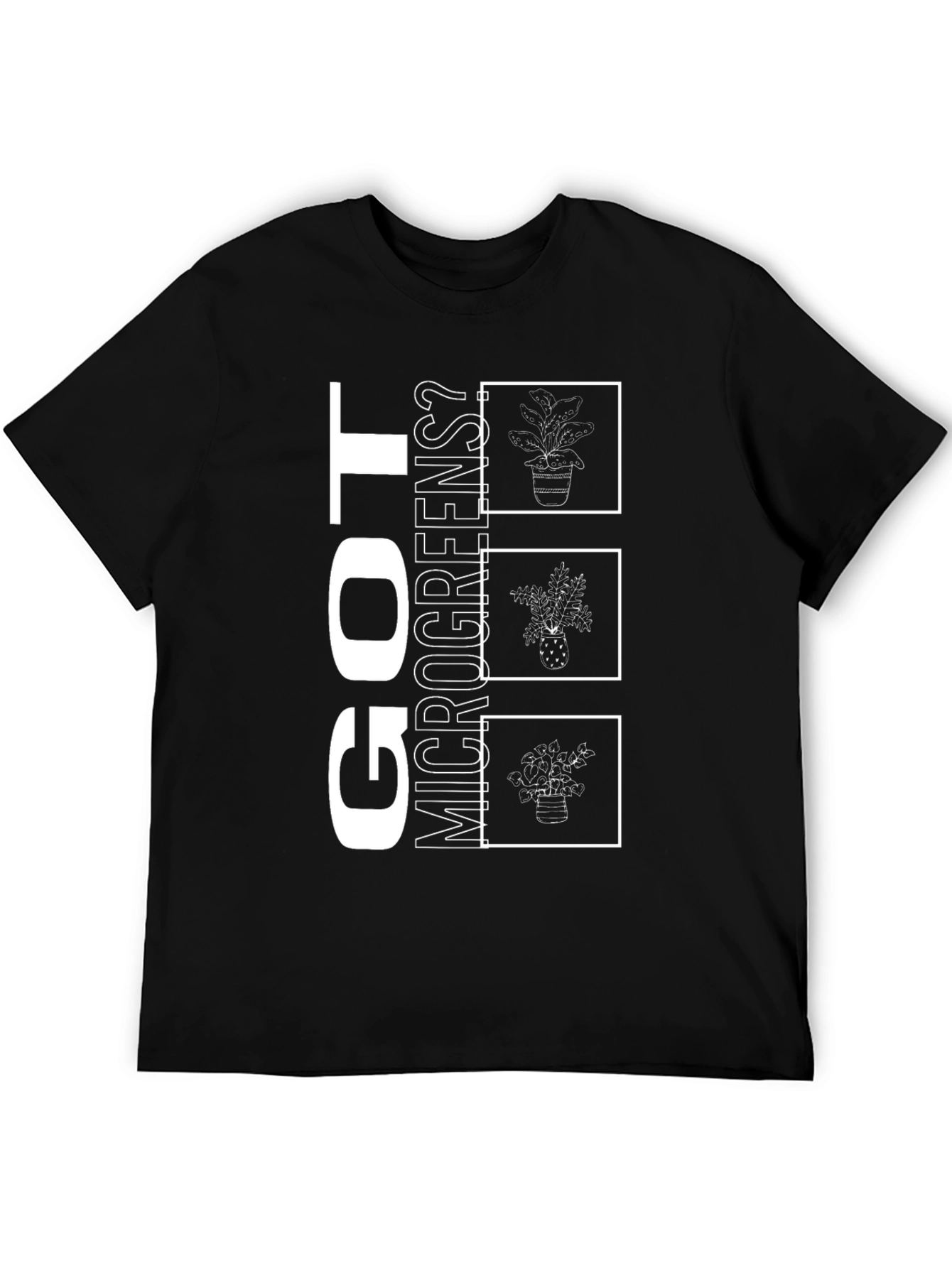 Got Microgreens? Graphic T-Shirt - 5