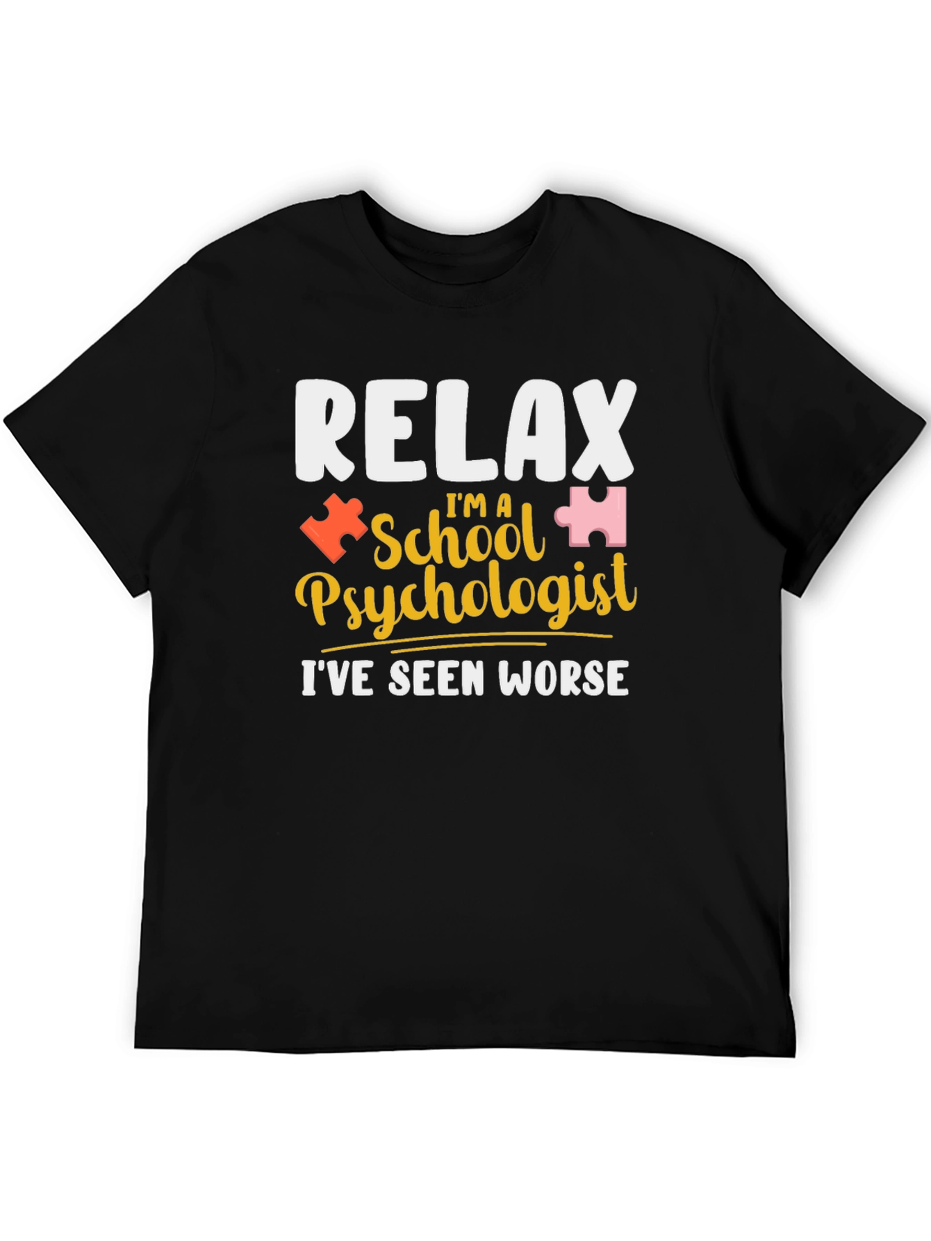 Black Relax I'm a School Psychologist T-Shirt view 5