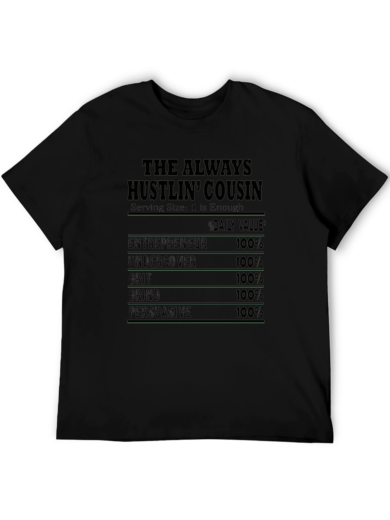 Black The Always Hustlin' Cousin T-Shirt view 5