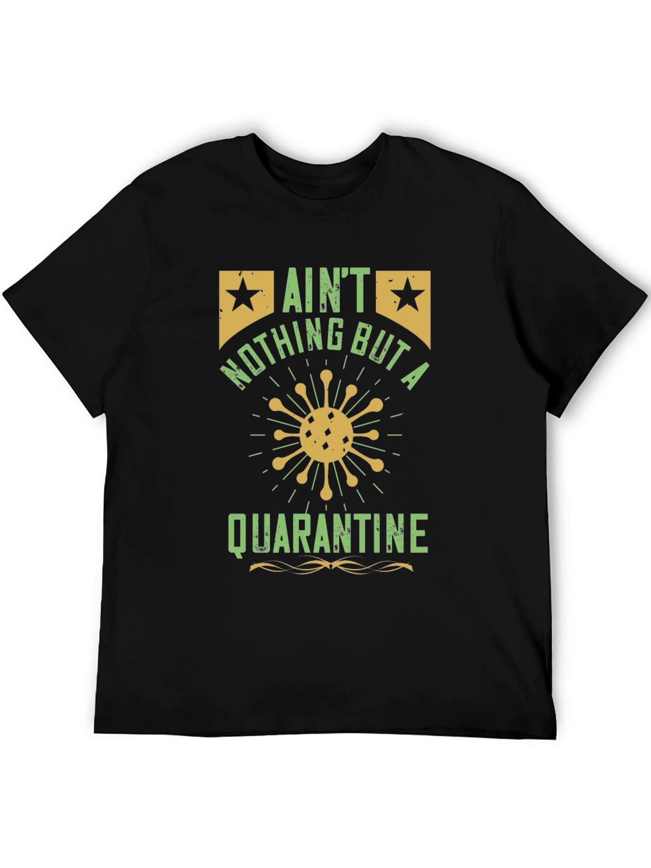 Black Ain't Nothing But a Quarantine T-Shirt - Black view 5