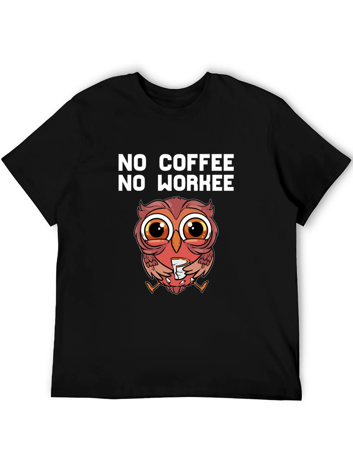 Black No Coffee No Workee Owl T-Shirt view 5