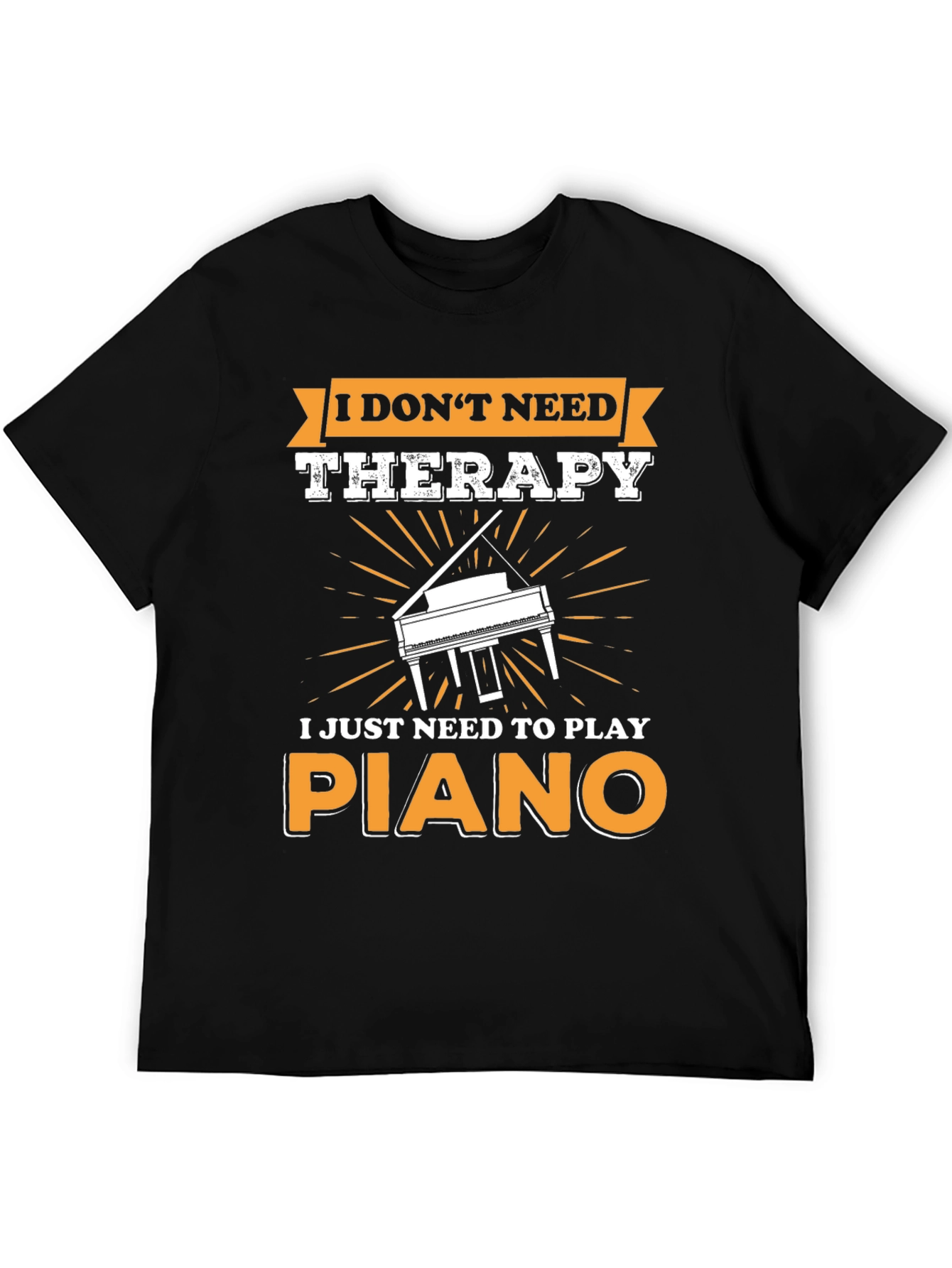 Black I Don't Need Therapy Piano T-Shirt view 5