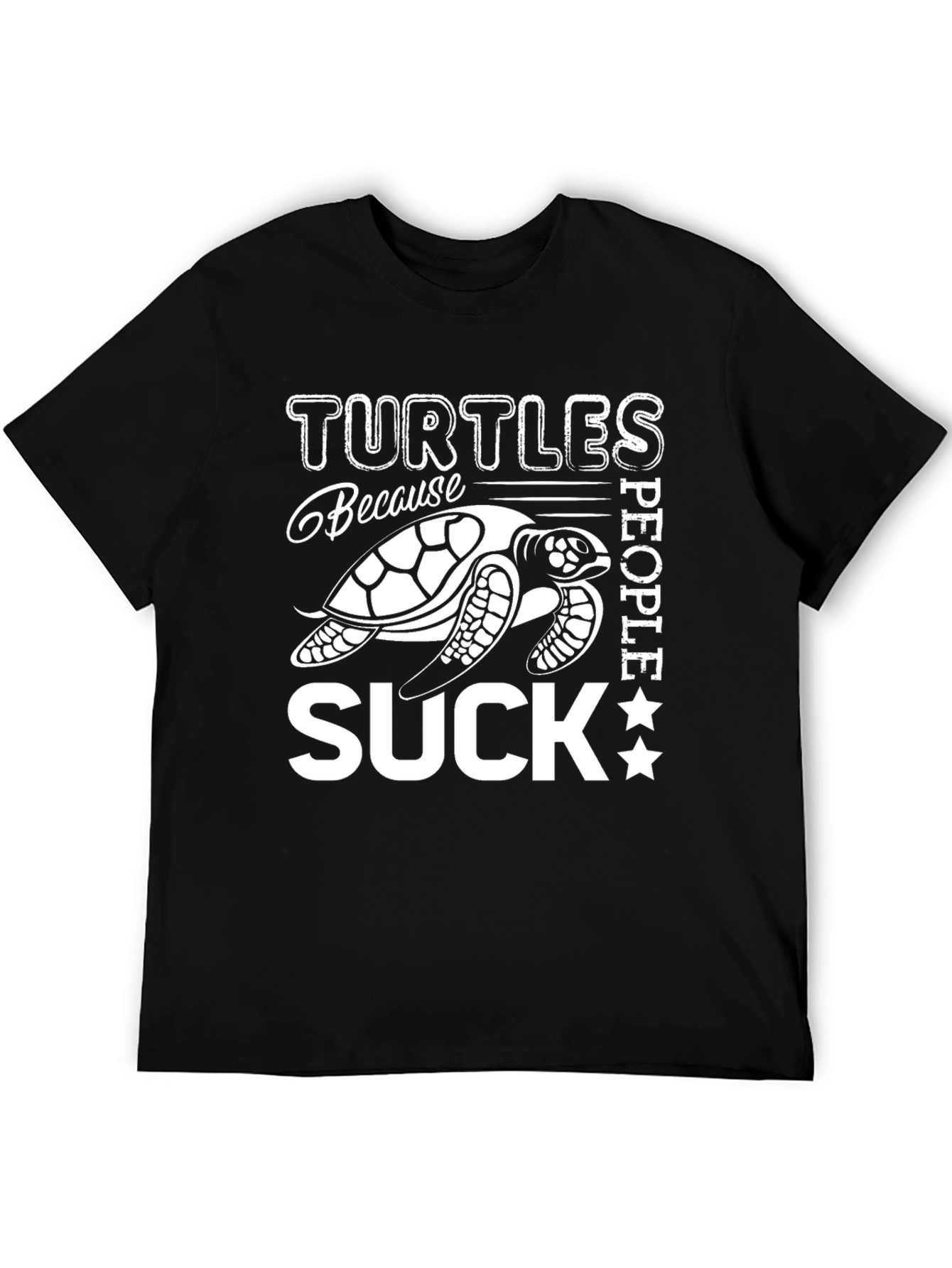 Black Turtles Because People Suck Graphic T-Shirt view 5