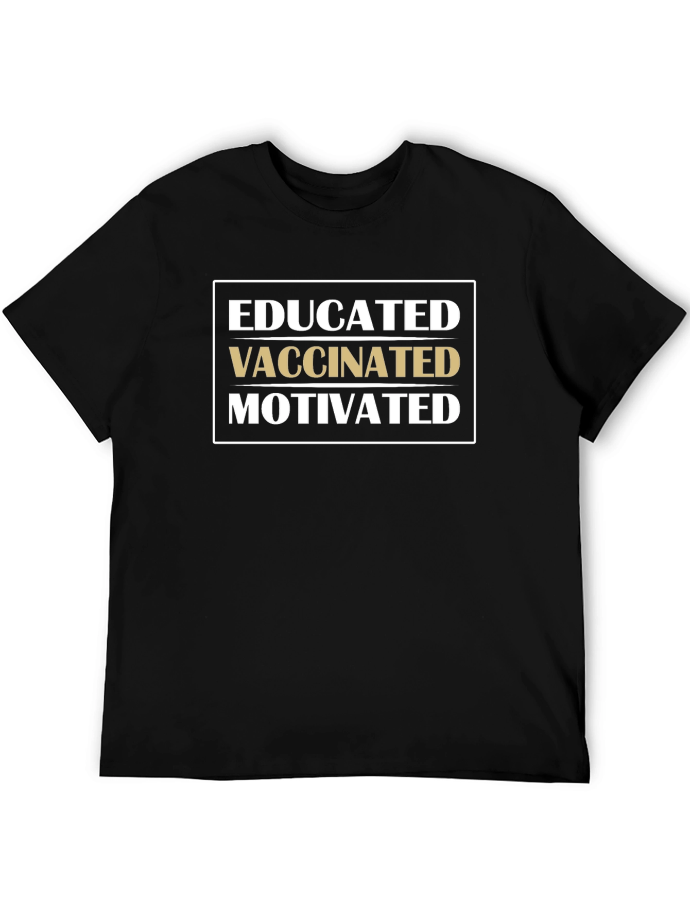 Black Educated Vaccinated Motivated T-Shirt view 5