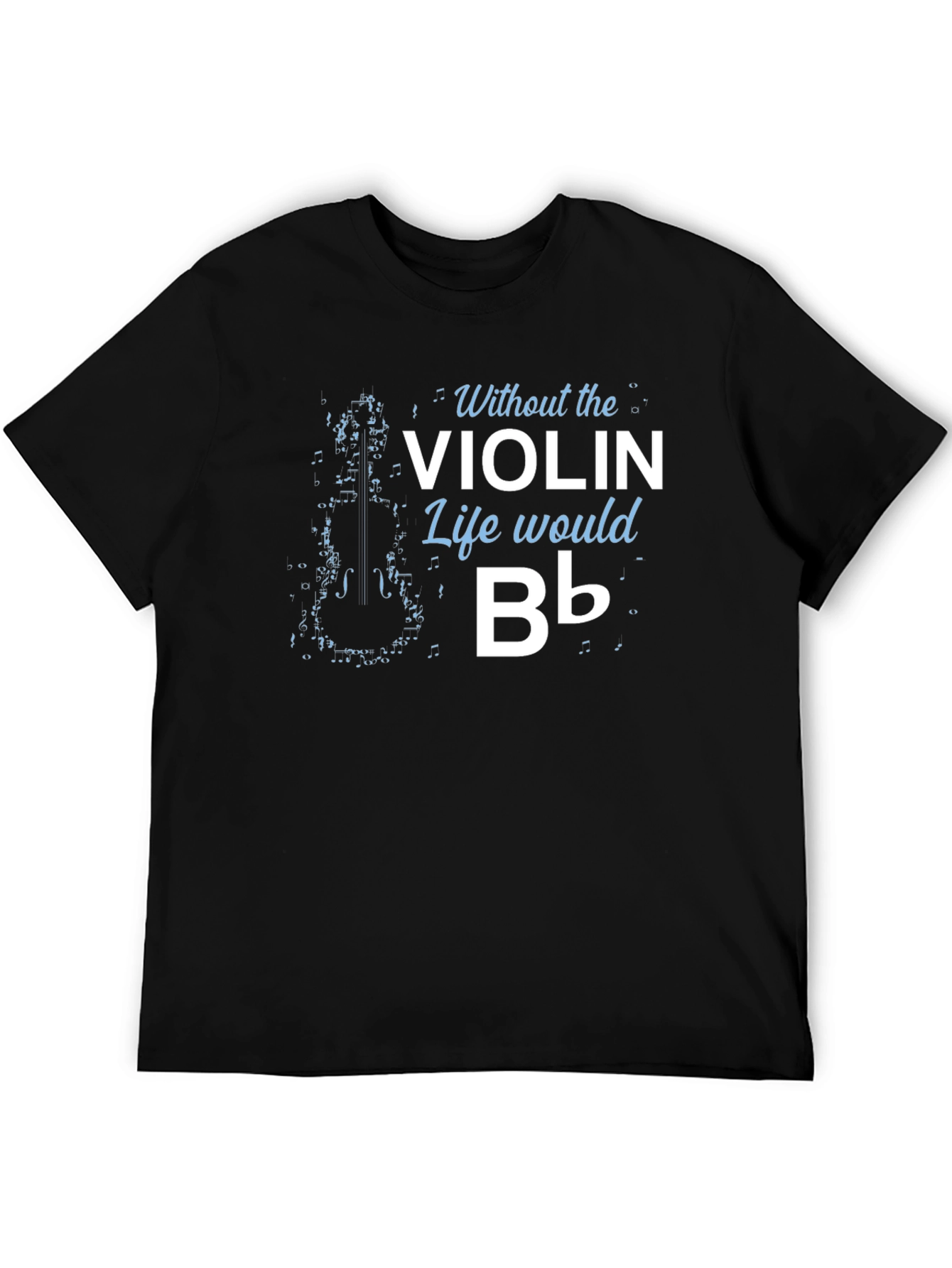 Black Violin Life Funny Music T-Shirt view 5
