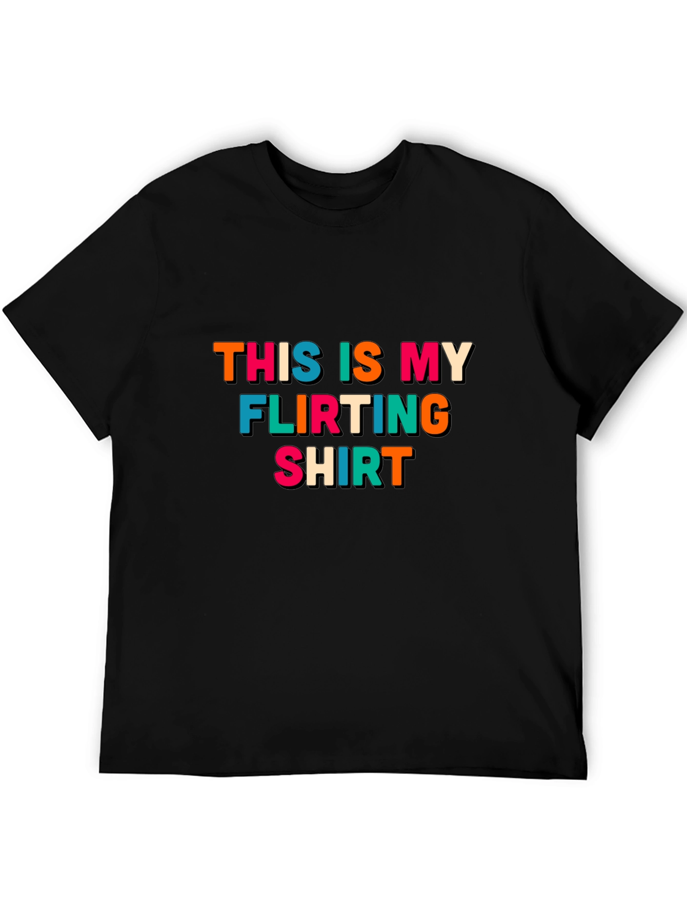Black Flirting Shirt - Bold Statement Tee view 5