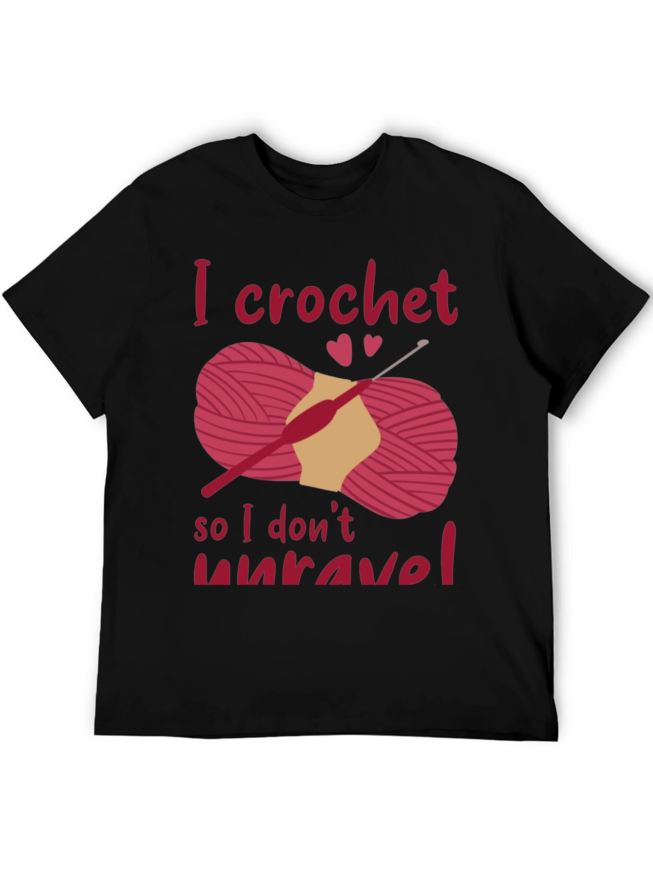 Black I Crochet So I Don't Unravel T-Shirt view 5
