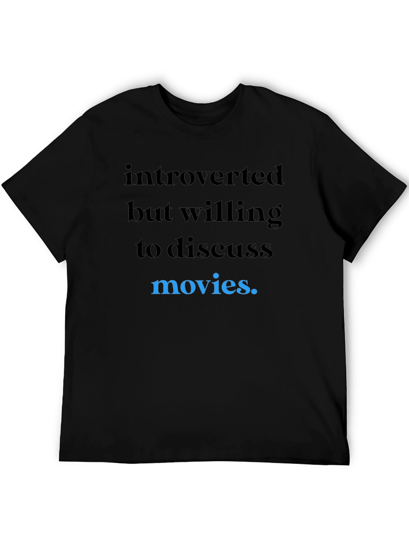 Black Introverted Movie Lover T-Shirt - Black view 5
