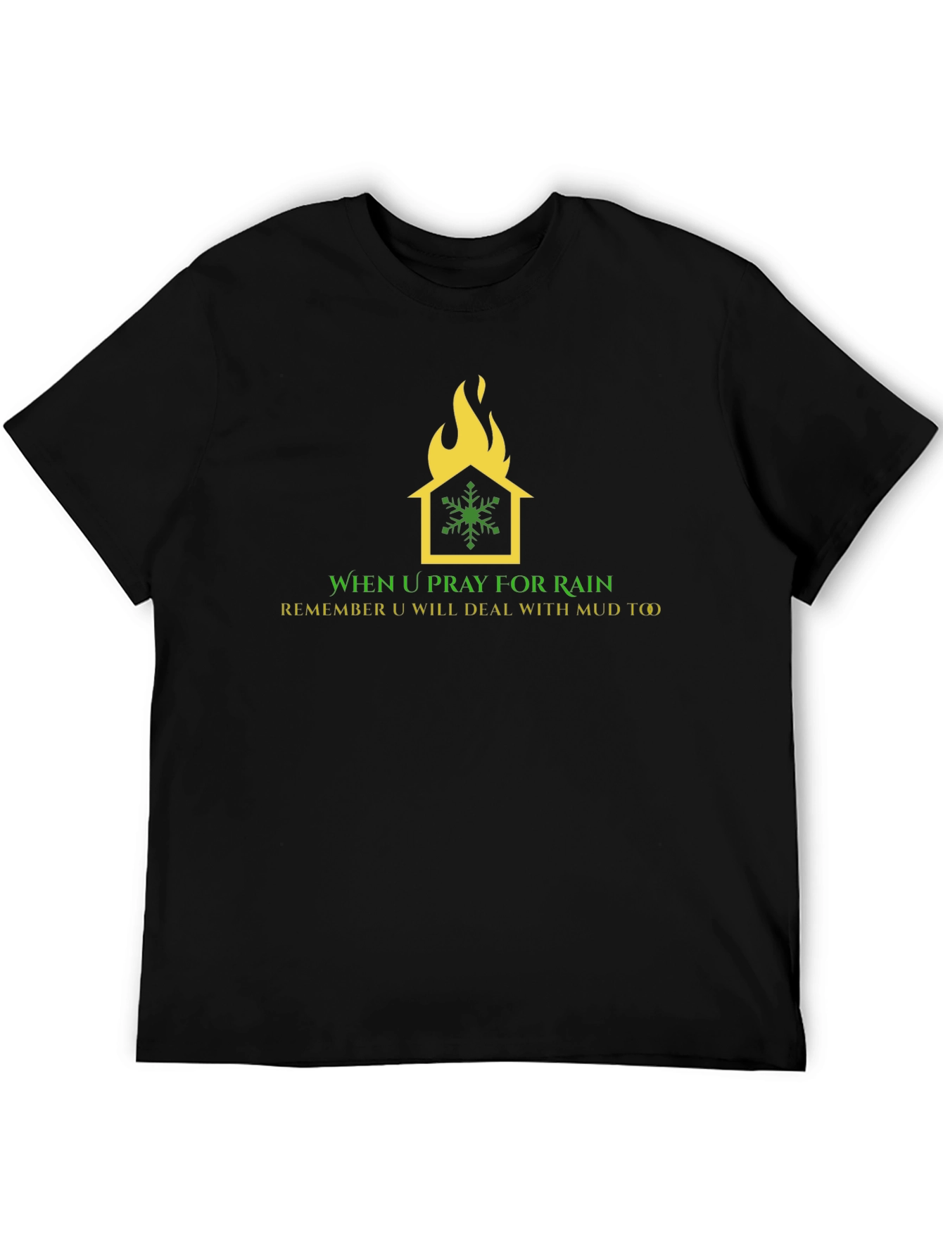 Black Humorous Weather T-Shirt: House on Fire Snowflake Design view 5