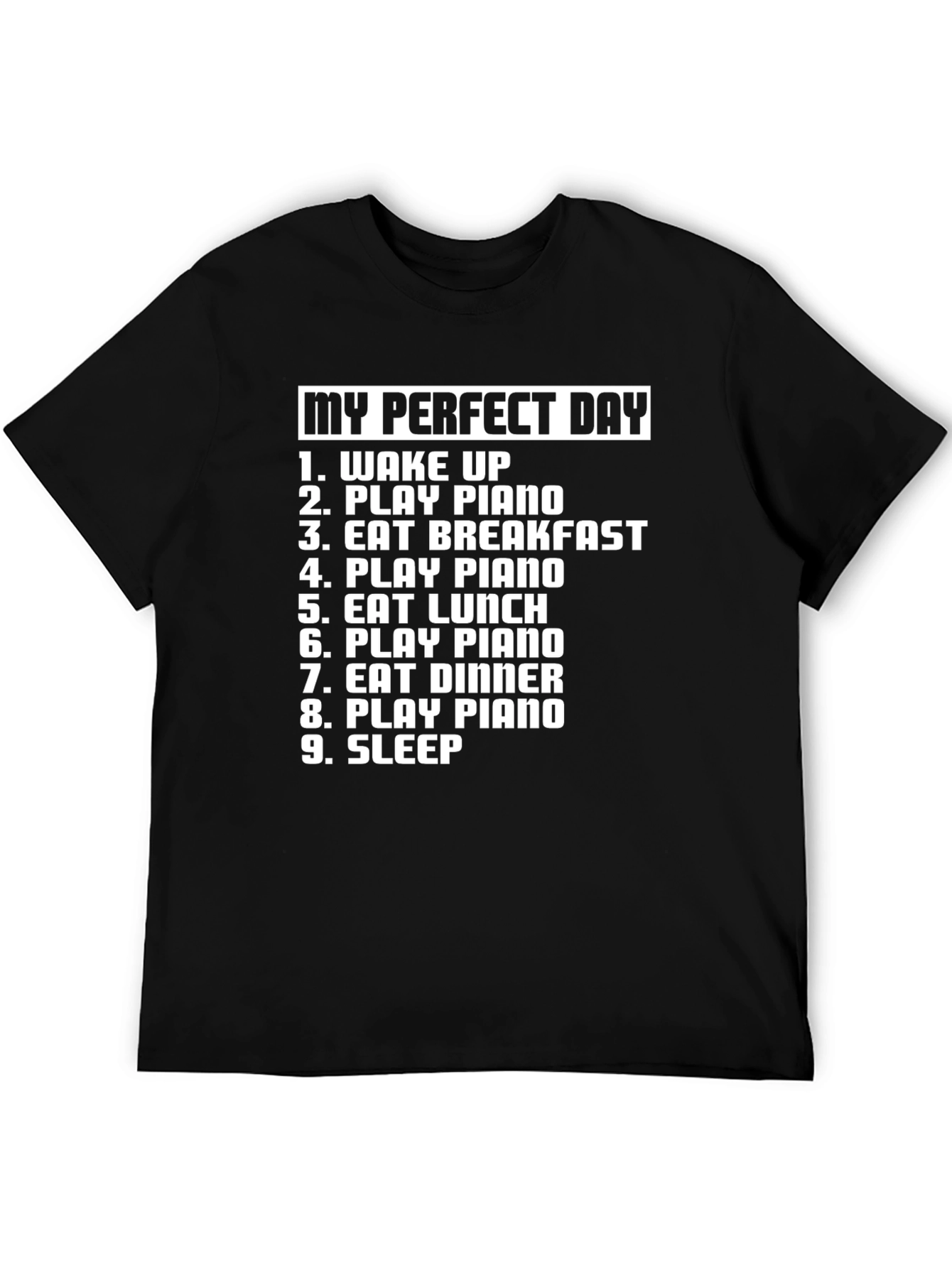 Black My Perfect Day Piano T-Shirt - Musician Gift view 5