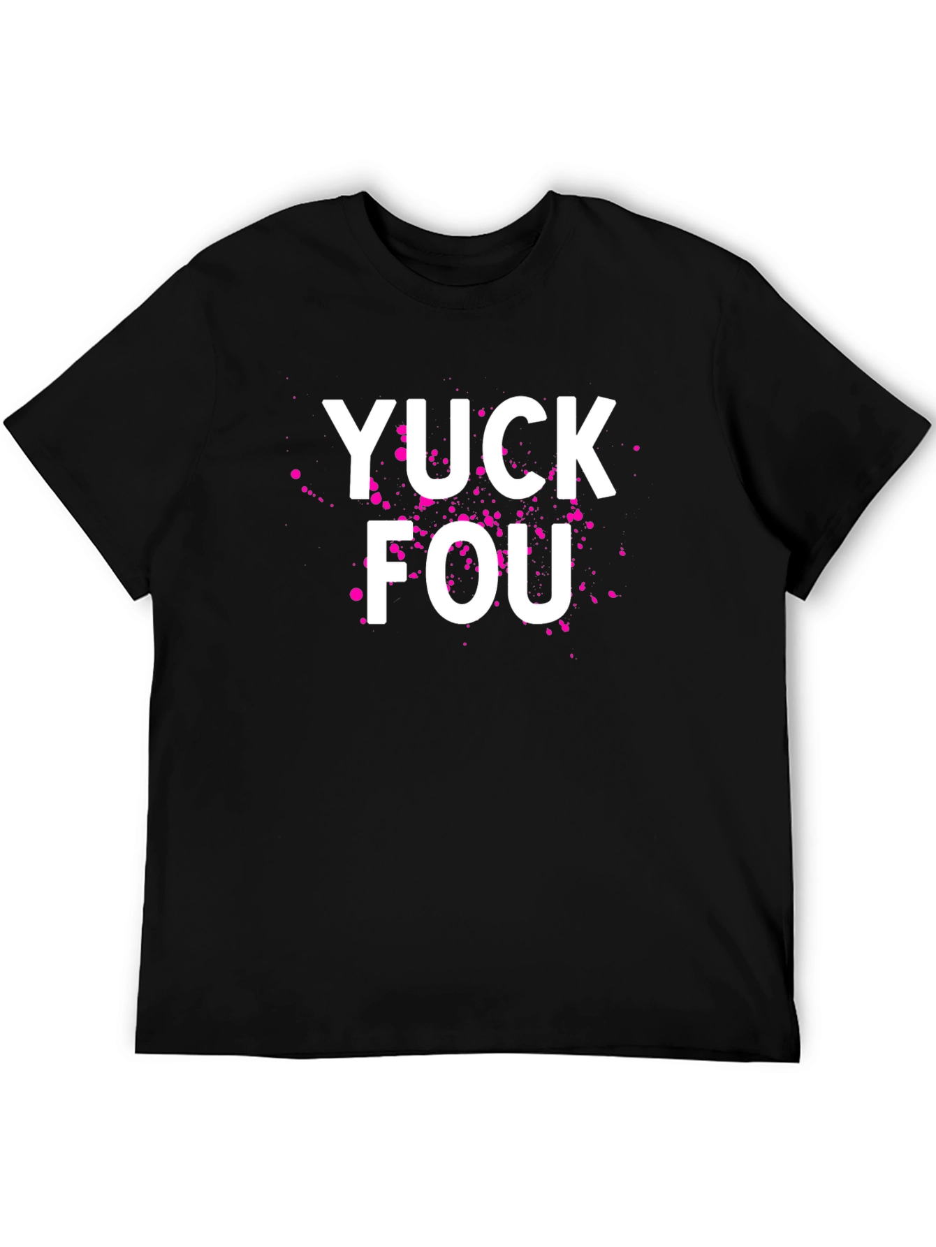 YUCK FOU Graphic Tee - Bold Statement T-Shirt - 5