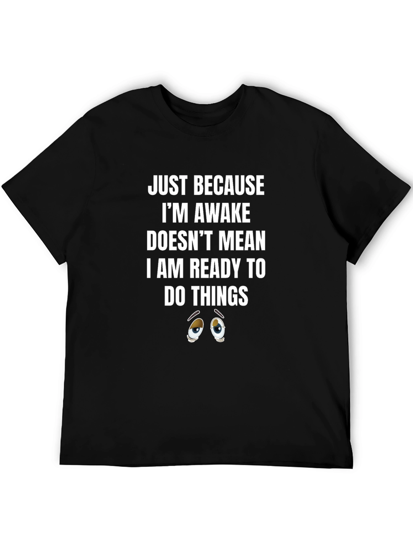 Black Just Because Awake T-Shirt view 5