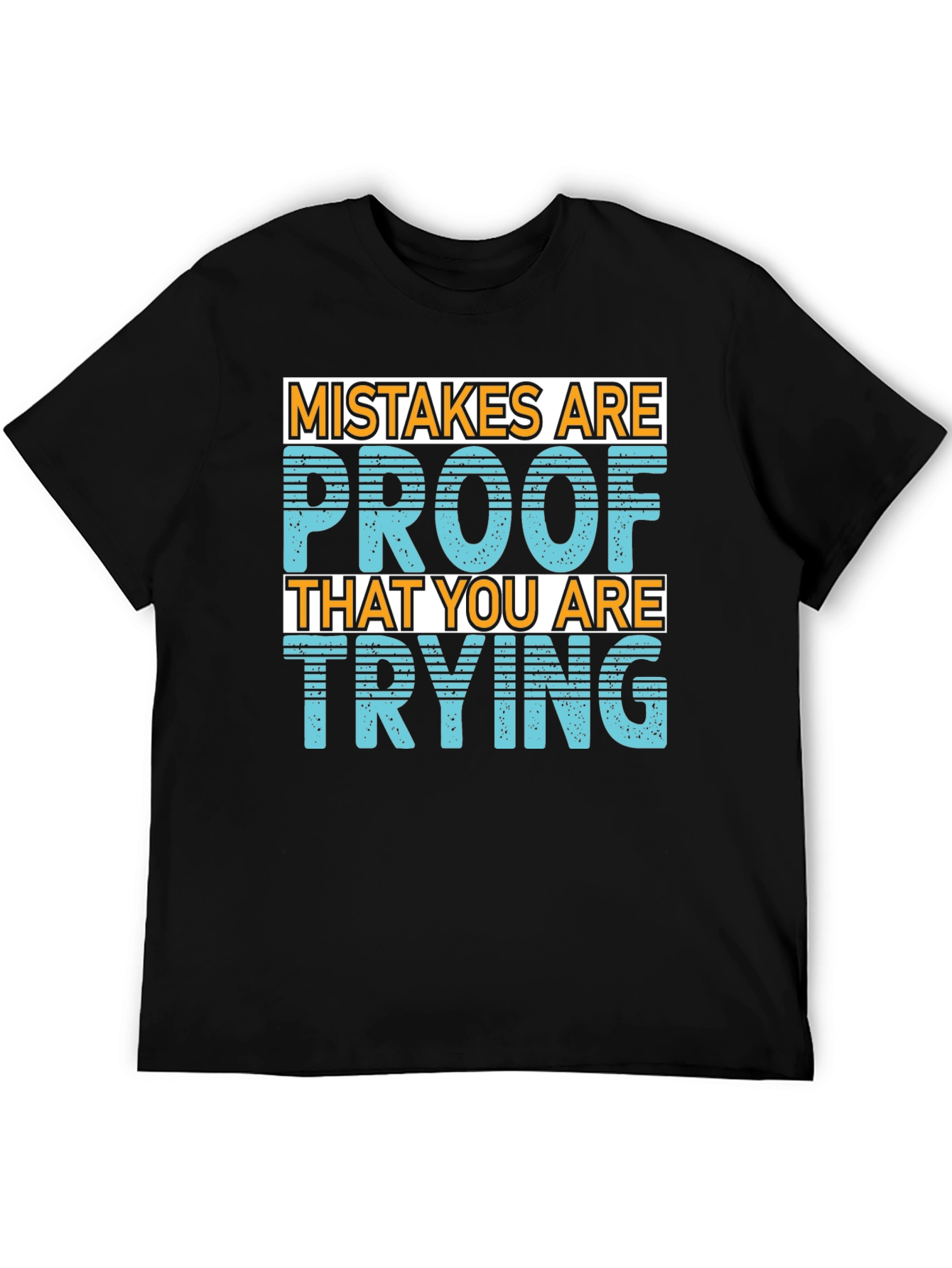 Black Mistakes Are Proof T-Shirt - Motivational Graphic Tee view 5