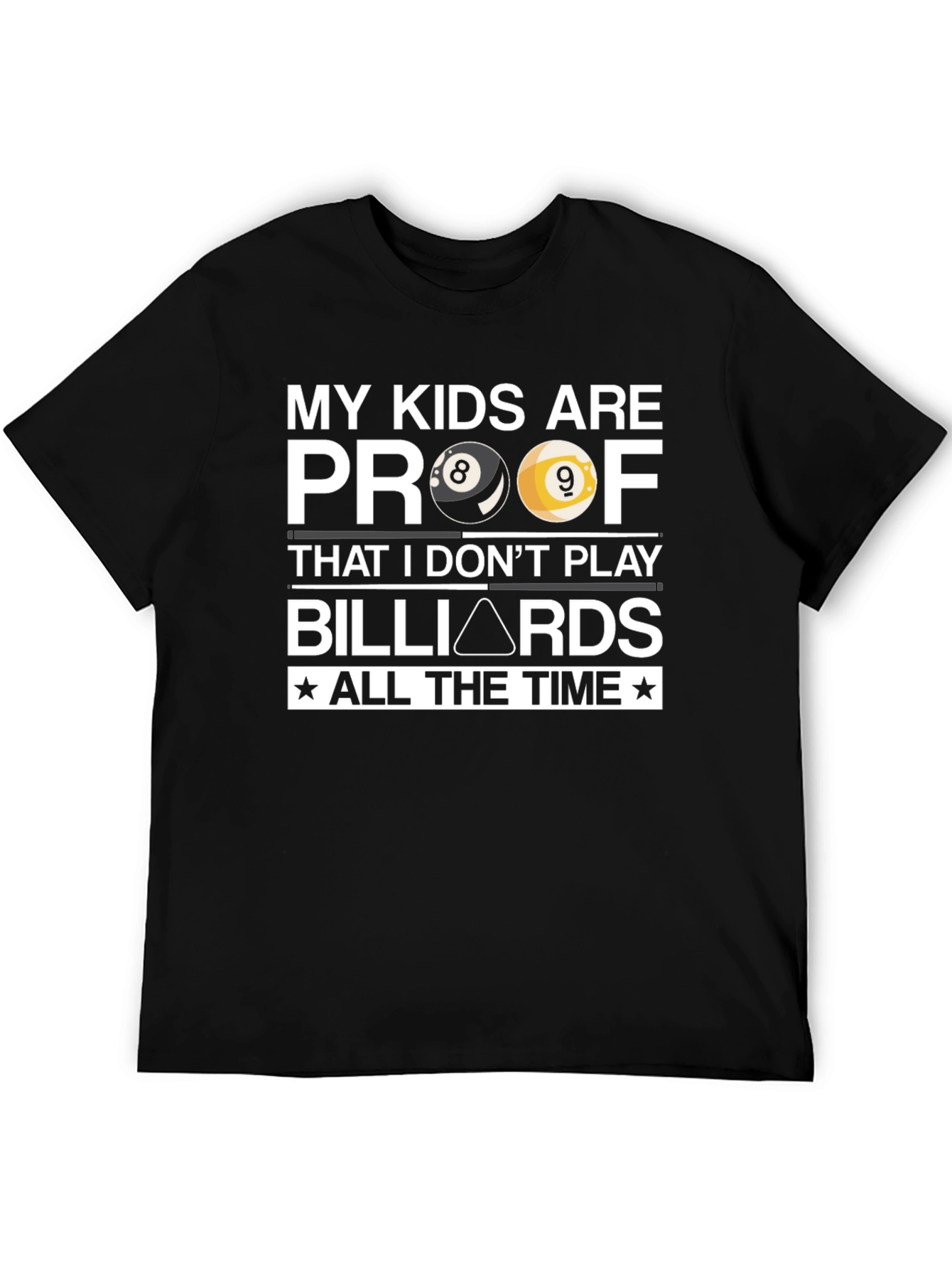 Black My Kids Billiards T-Shirt view 5