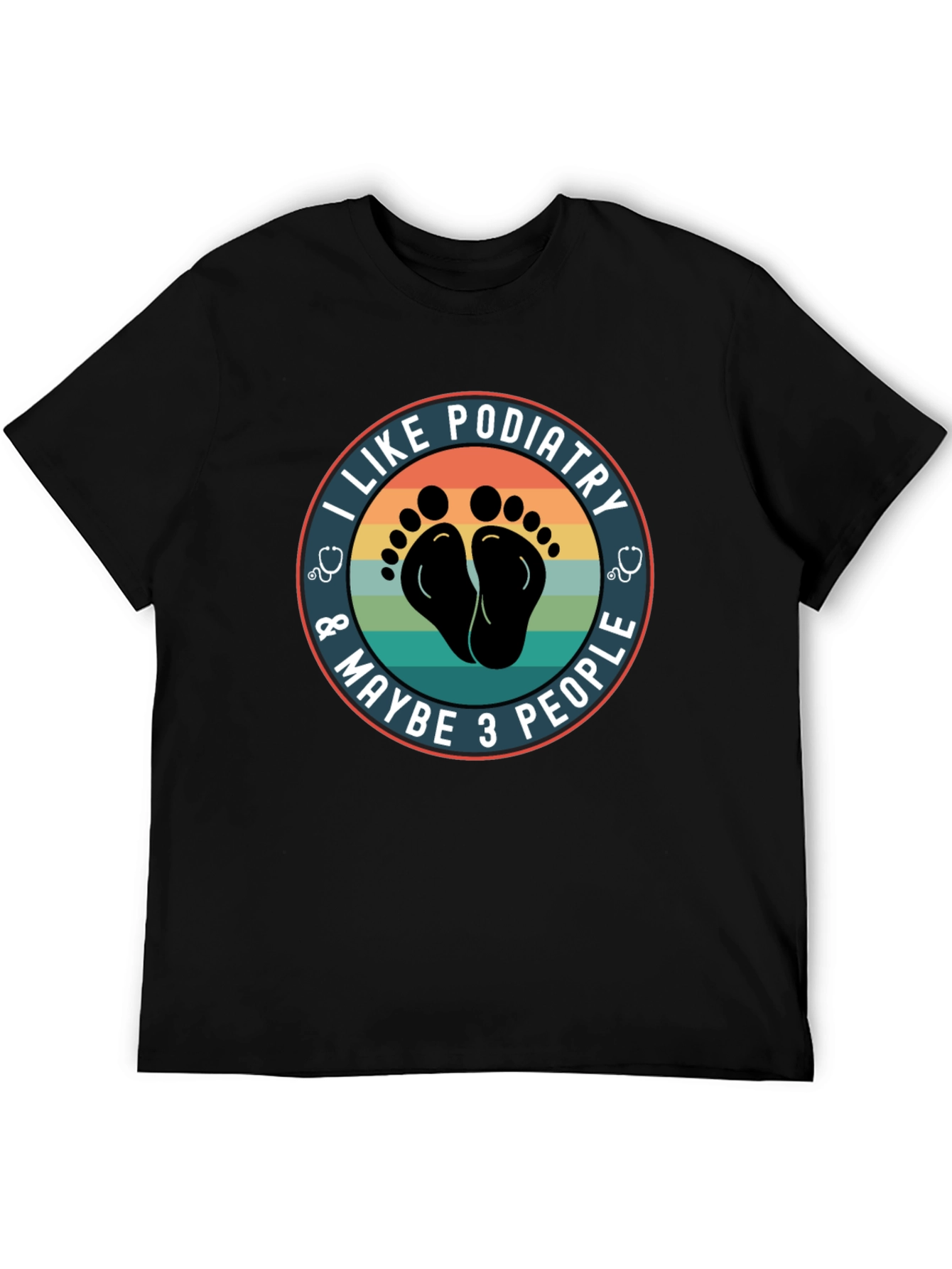 Black I Like Podiatry T-Shirt - Funny Foot Doctor Tee view 5