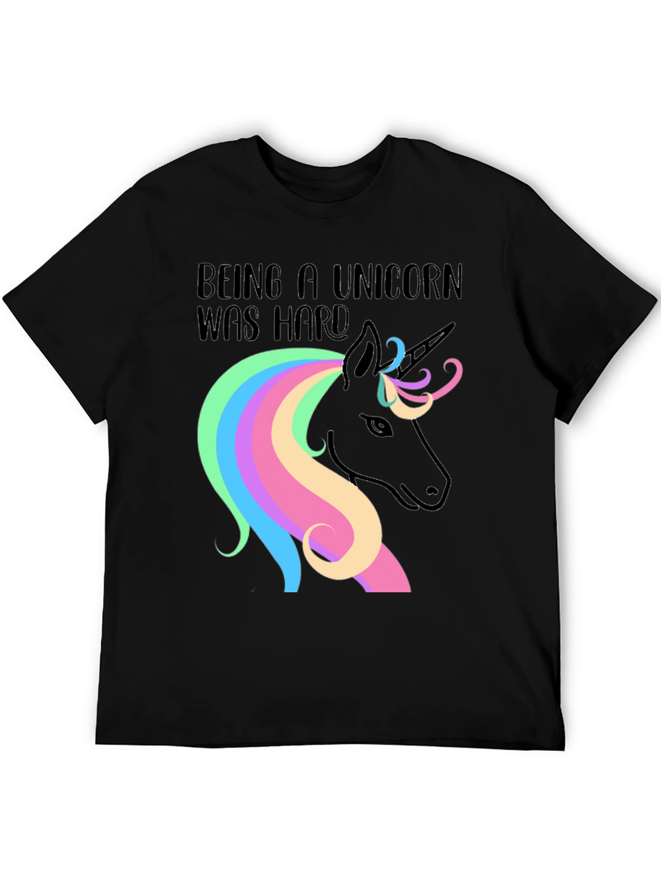 Black Being a Unicorn Was Hard Black Graphic T-Shirt view 5