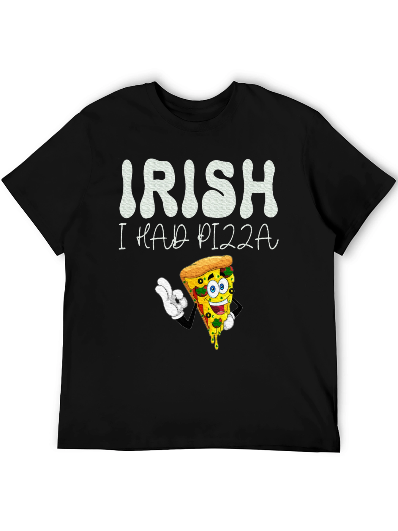 Black Irish I Had Pizza T-Shirt view 5