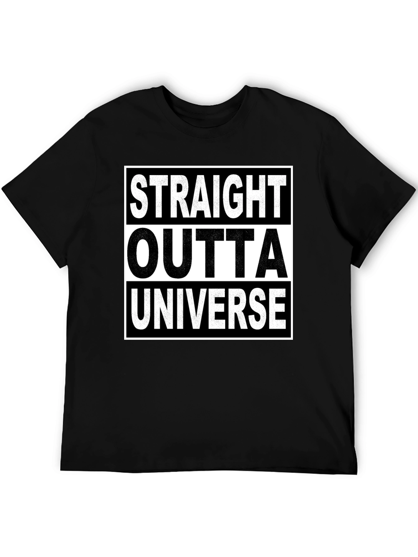 Black Straight Outta Universe T-Shirt view 5