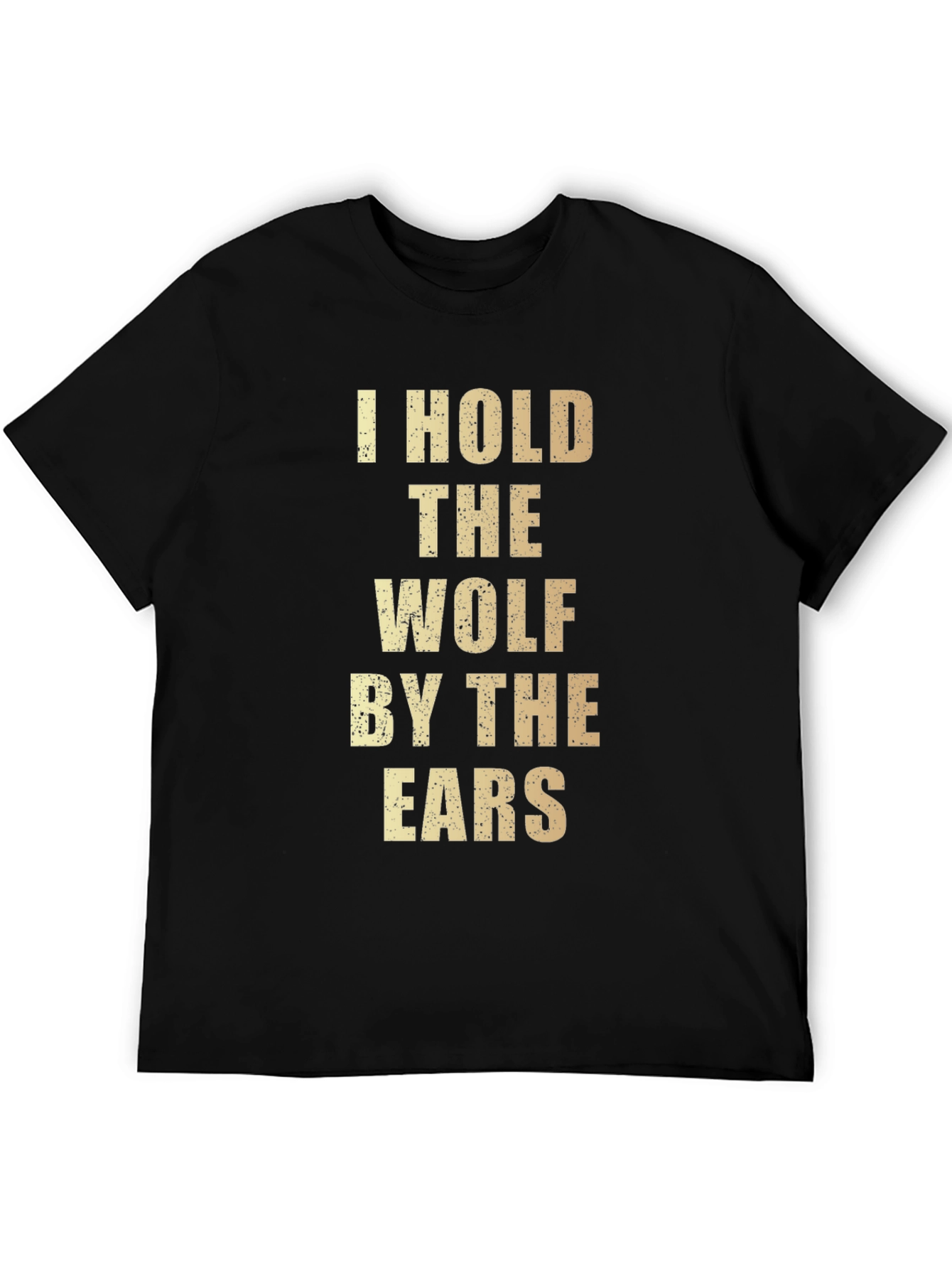 Black I Hold The Wolf By The Ears Graphic T-Shirt view 5