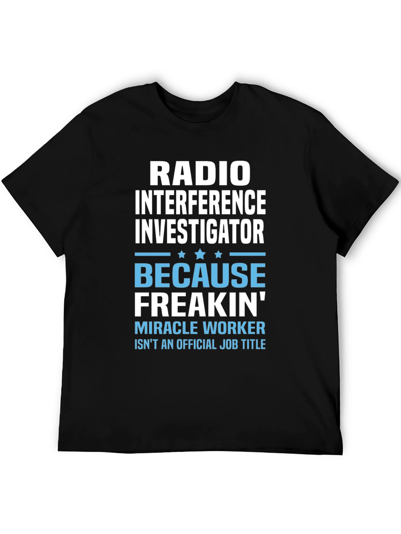 Black Radio Interference Investigator T-Shirt view 5