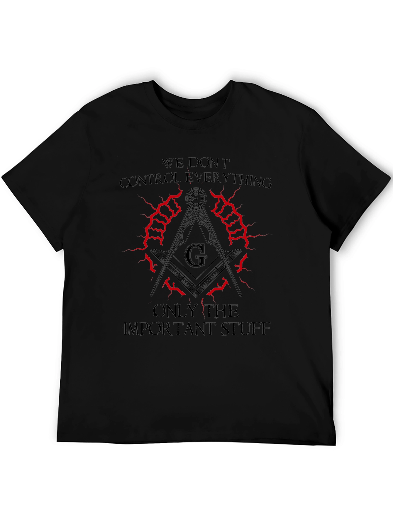 Black We Don't Control Everything Masonic T-Shirt view 5
