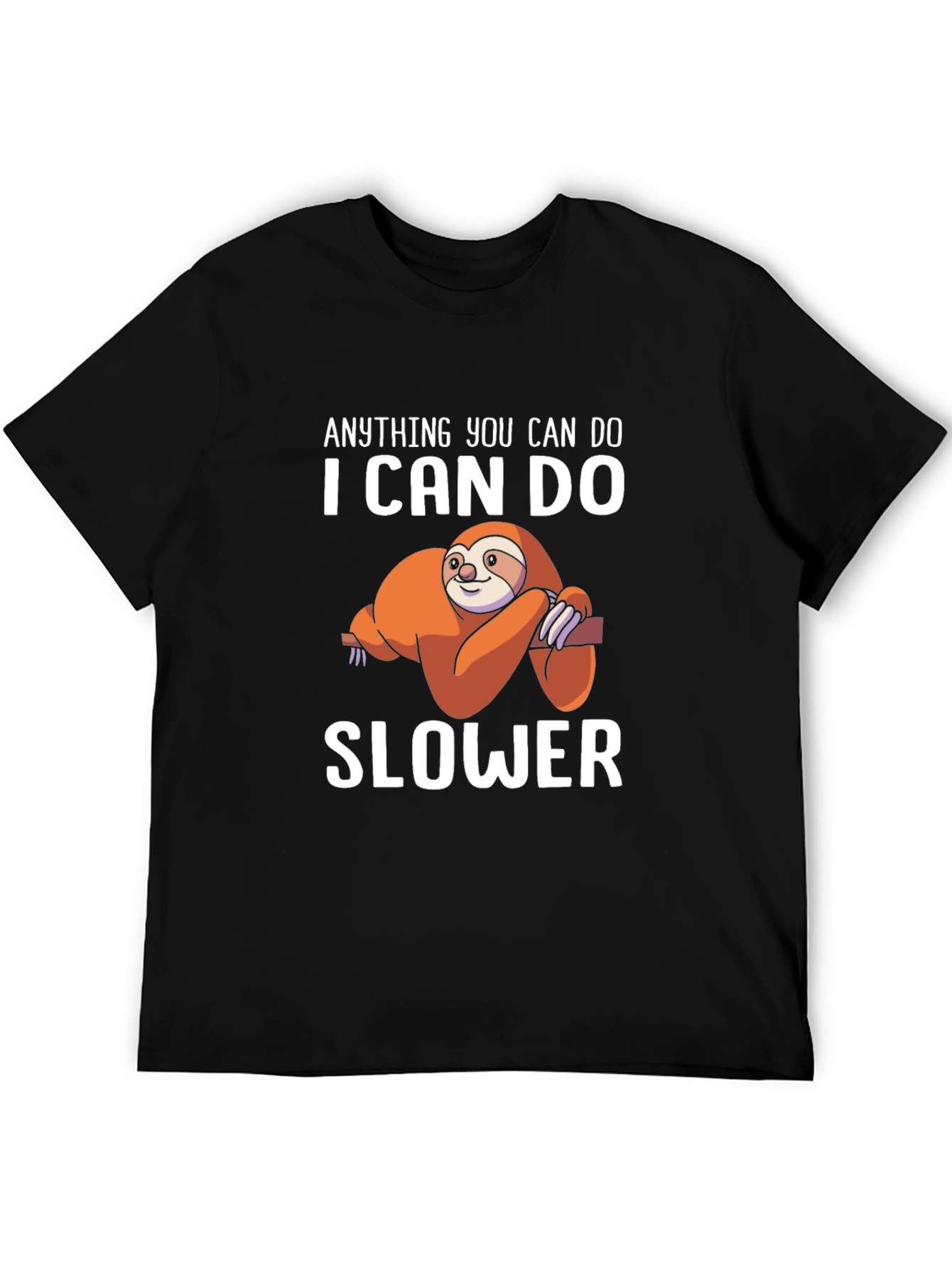 Black Anything You Can Do I Can Do Slower T-Shirt view 5