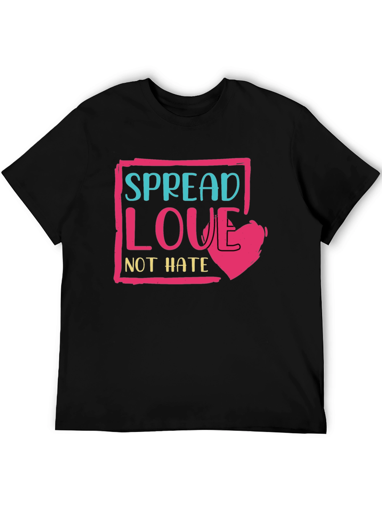 Black Spread Love Not Hate T-Shirt - Positive Message Tee view 5