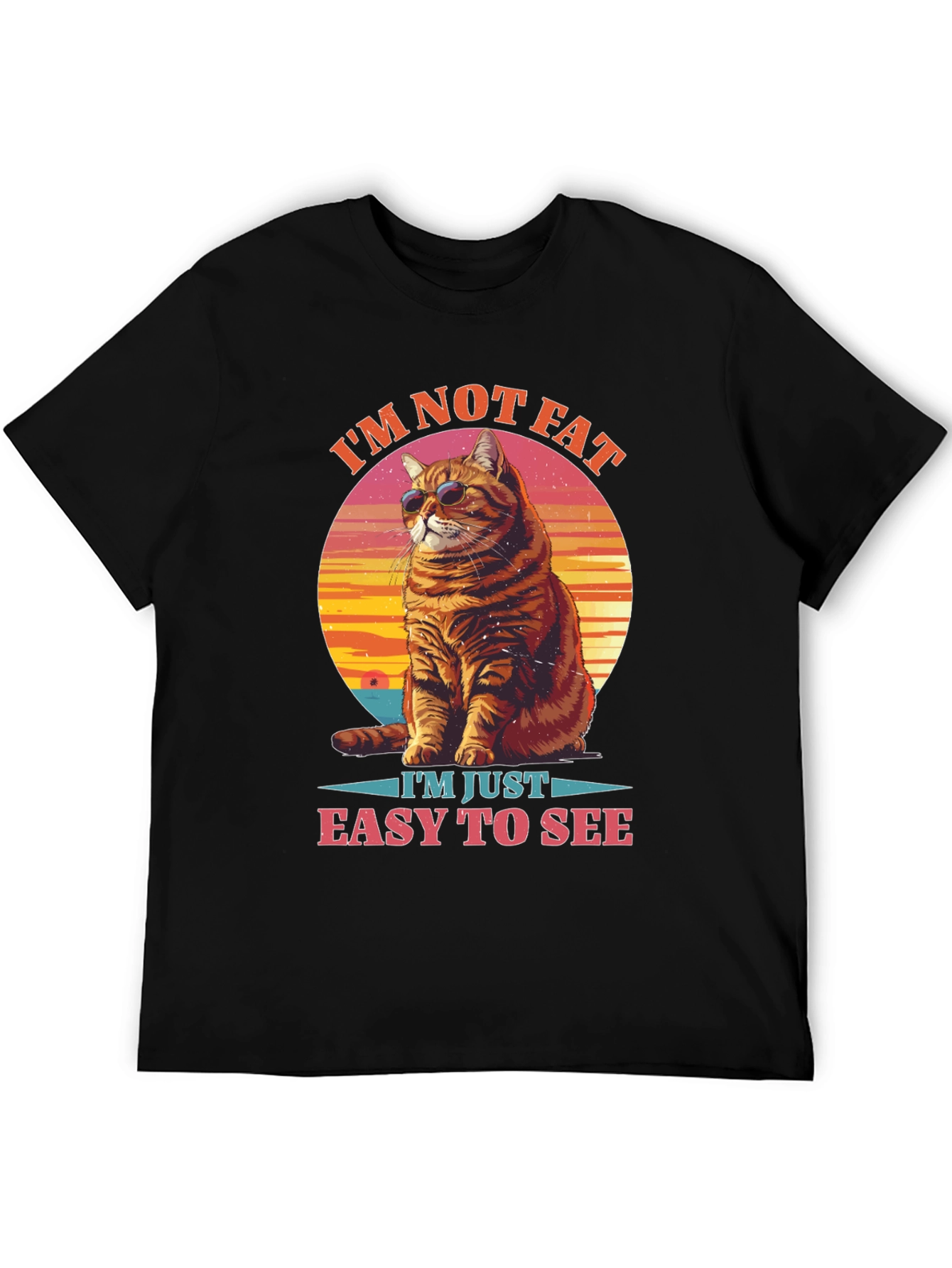 Black I'm Not Fat, Easy to See Cat Graphic Tee view 5