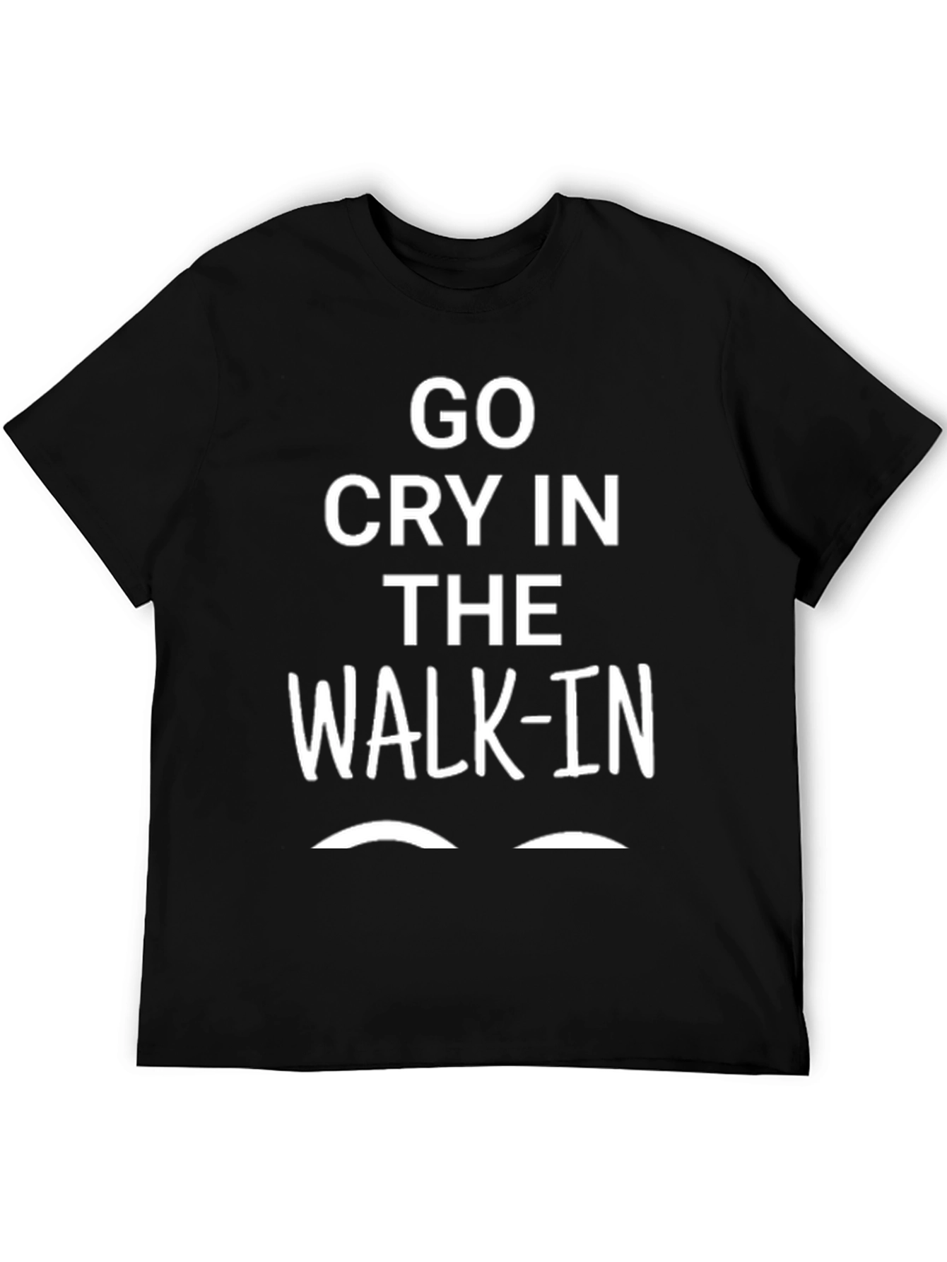 Black Go Cry in the Walk-In Graphic T-Shirt view 5