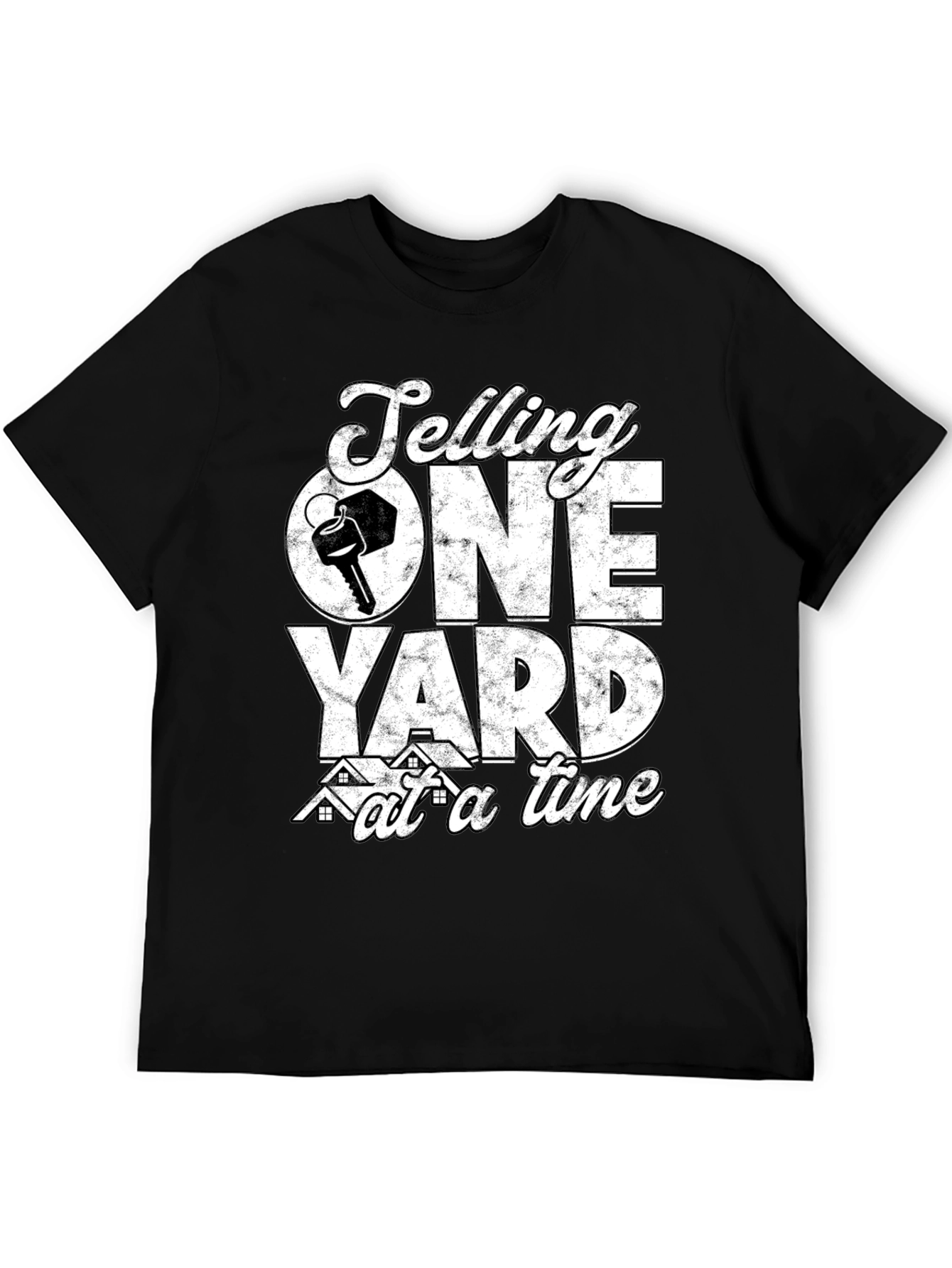 Selling One Yard at a Time Realtor T-Shirt - 5